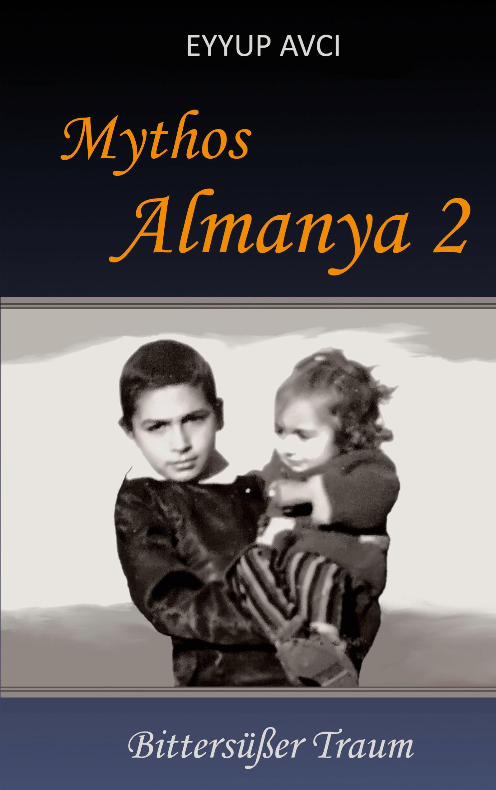 Mythos Almanya 2