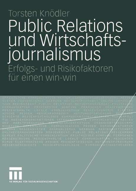 Public Relations und Wirtschaftsjournalismus