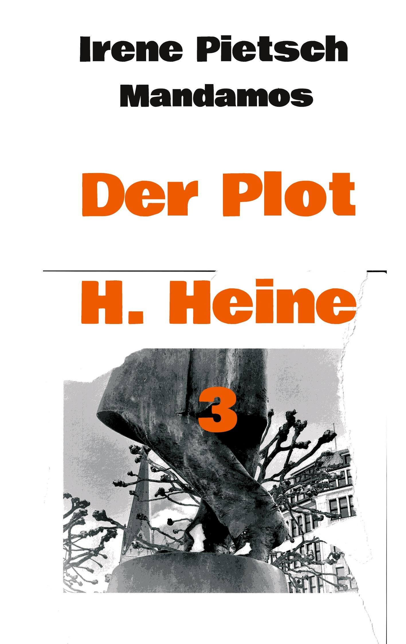 Der Plot H. Heine 3