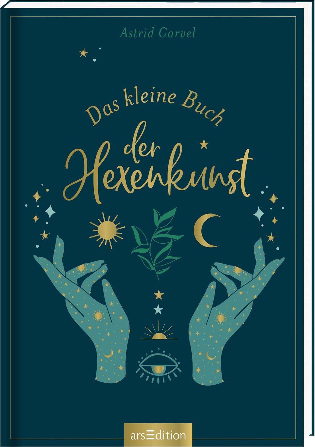 Das kleine Buch der Hexenkunst