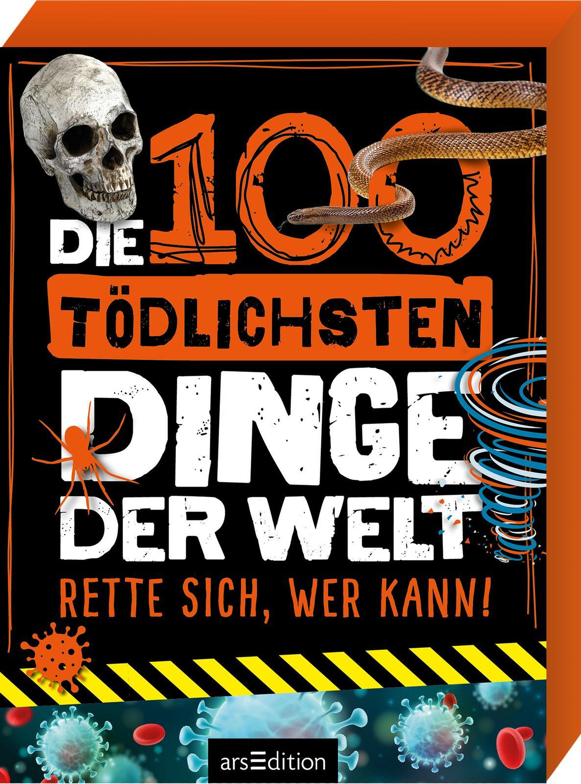 Die 100 tödlichsten Dinge der Welt