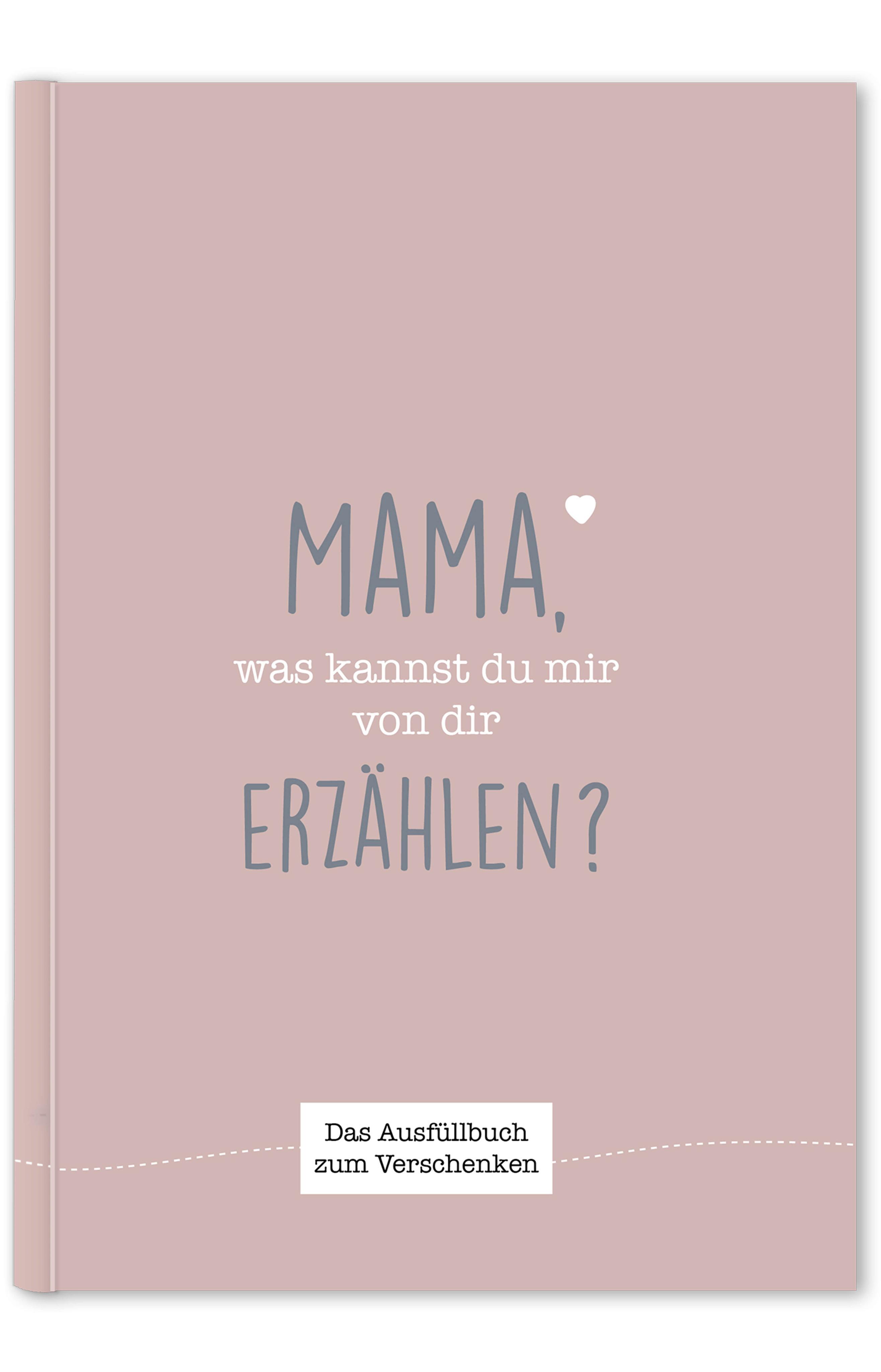 Mama, was kannst du mir von dir erzählen?