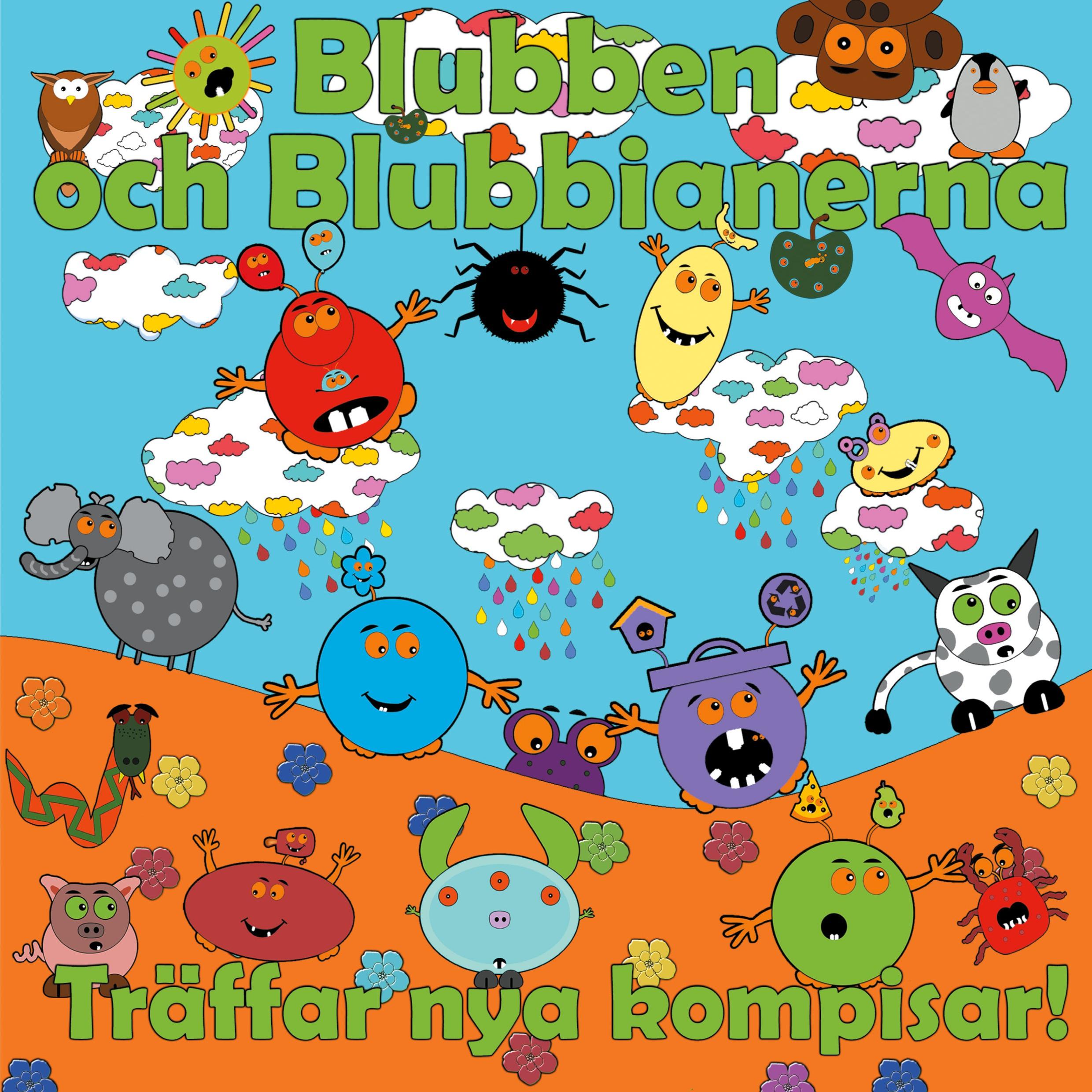 Blubben och Blubbianerna träffar nya kompisar