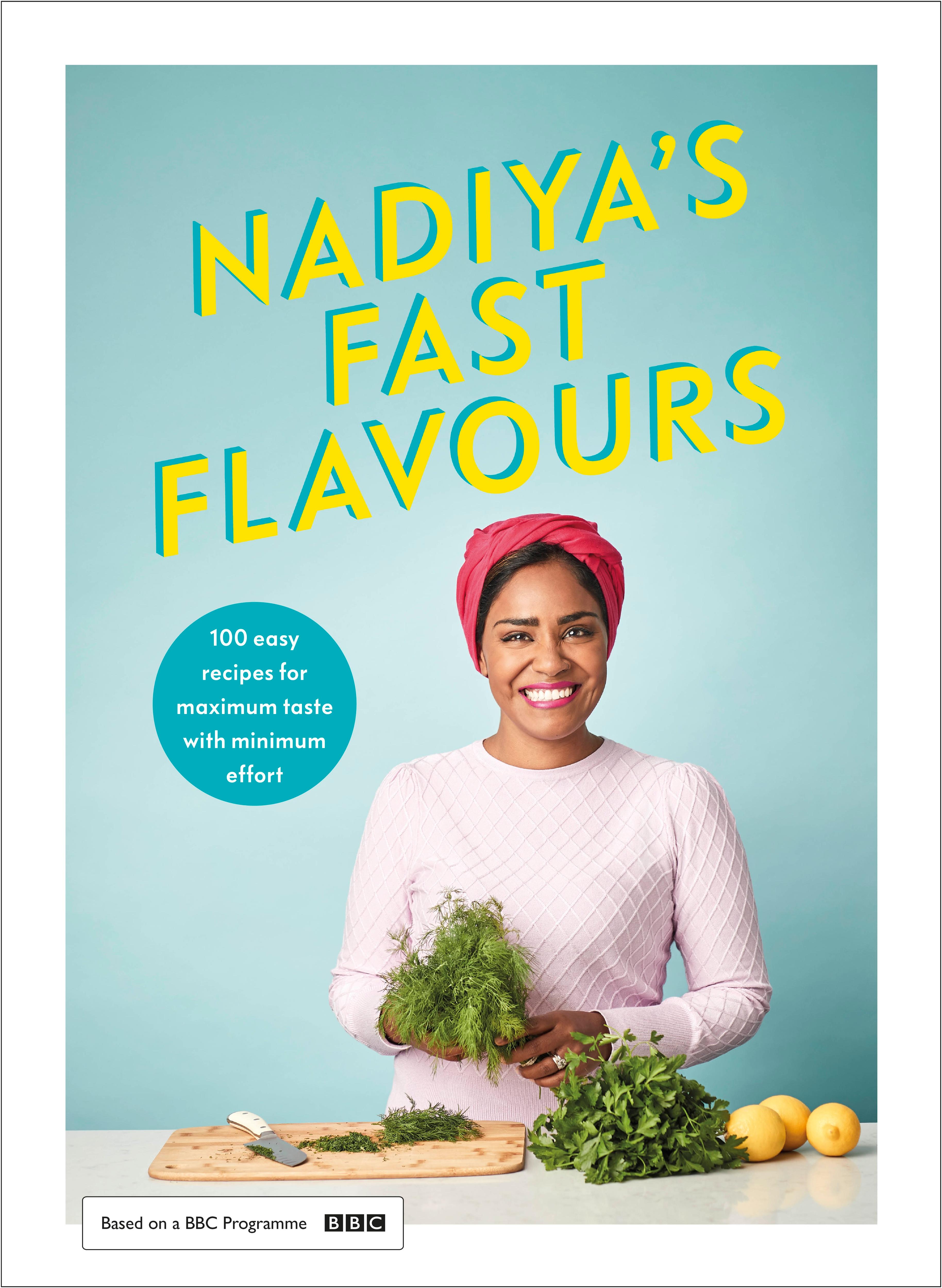 Nadiya's Fast Flavours