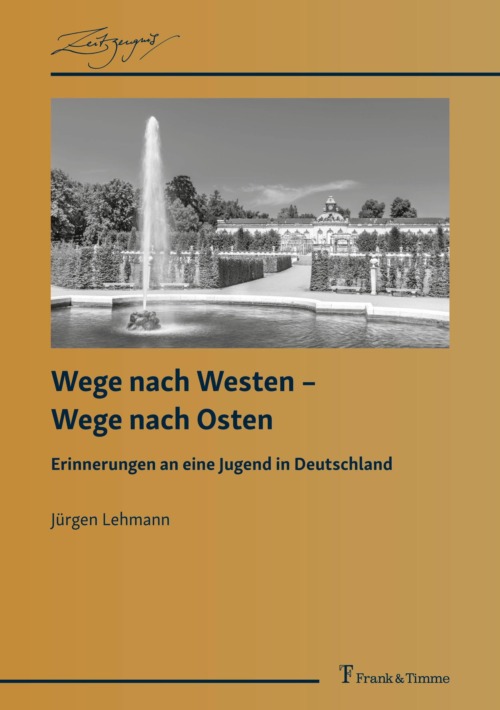 Wege nach Westen ¿ Wege nach Osten