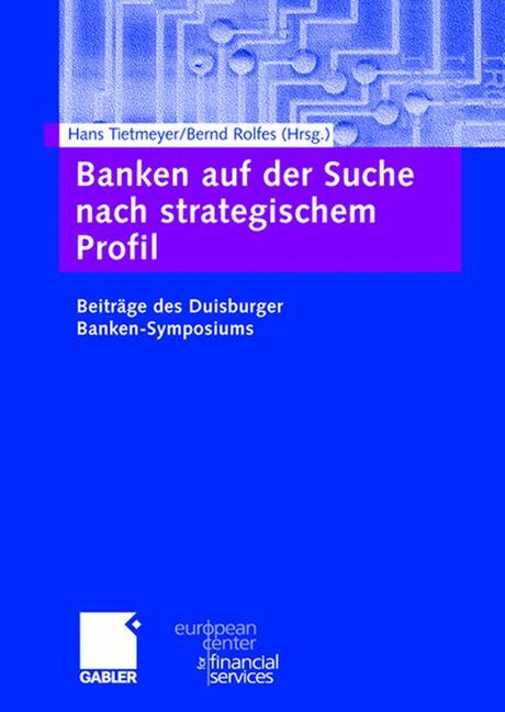 Banken auf der Suche nach strategischem Profil