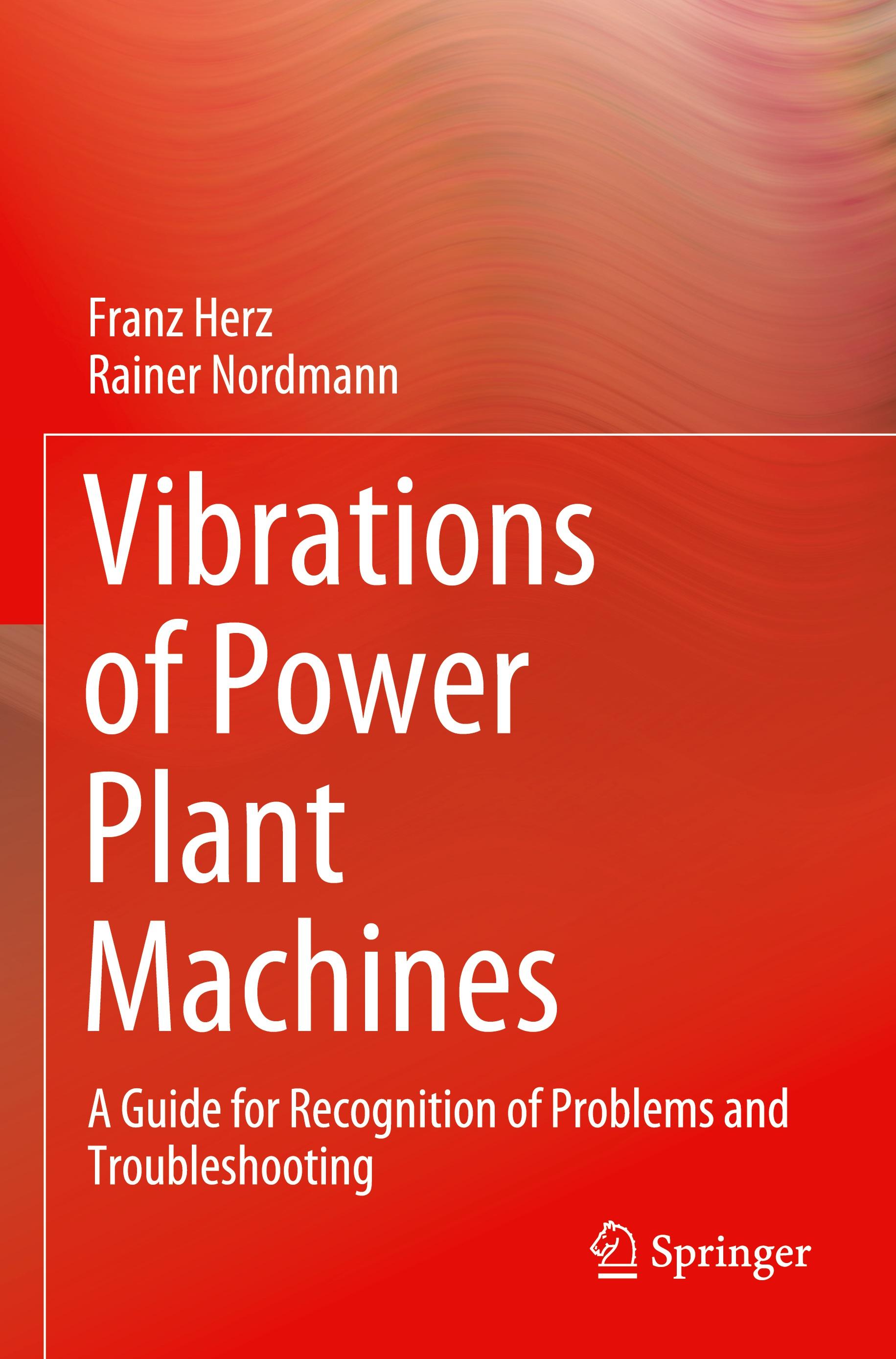 Vibrations of Power Plant Machines