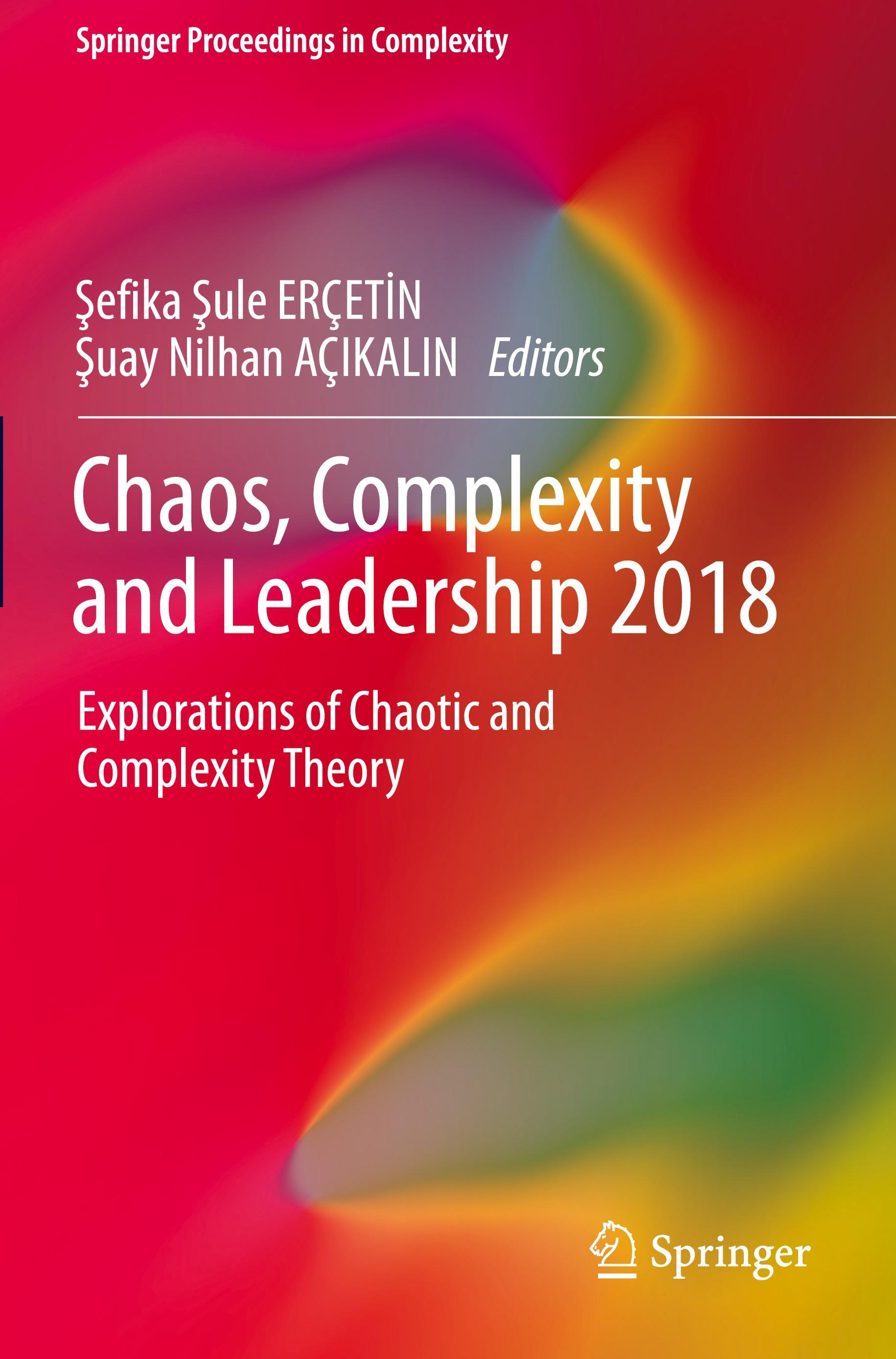 Chaos, Complexity and Leadership 2018