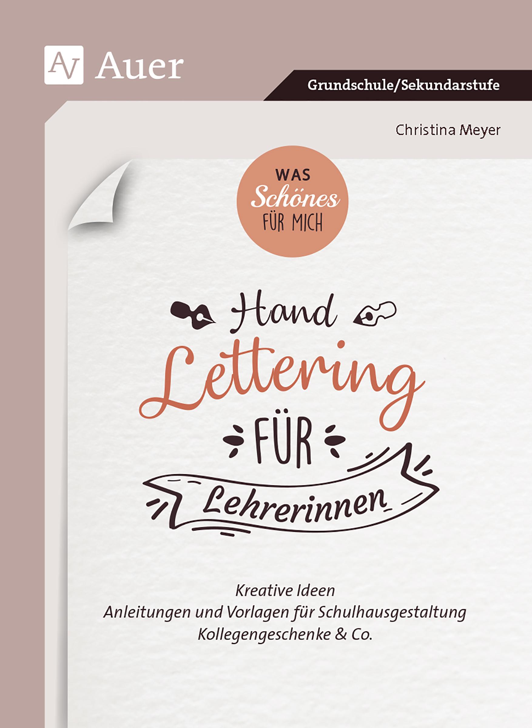 Was Schönes für mich - Handlettering für Lehrerinnen