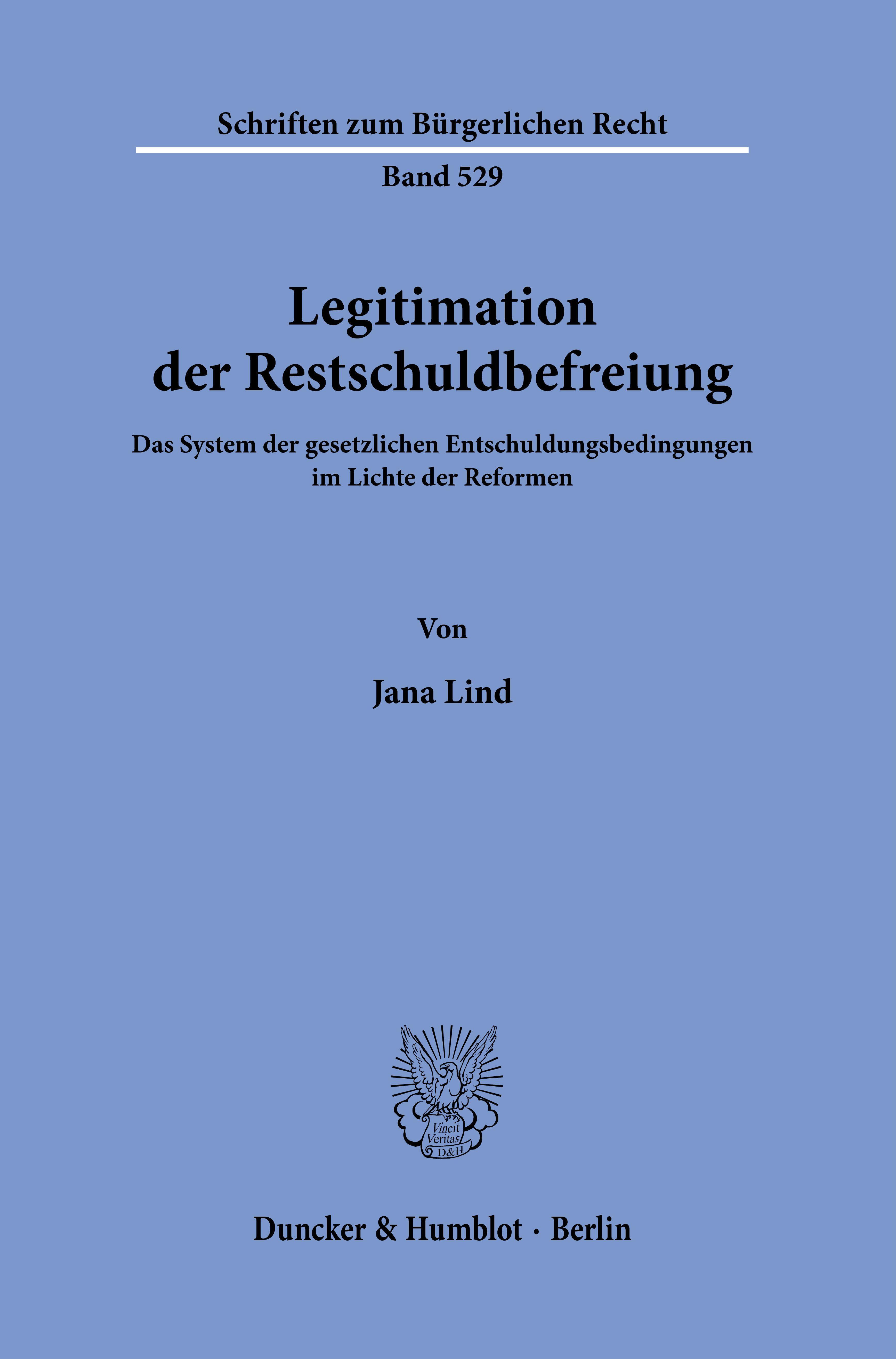 Legitimation der Restschuldbefreiung.