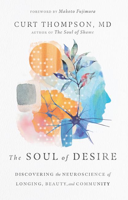 The Soul of Desire