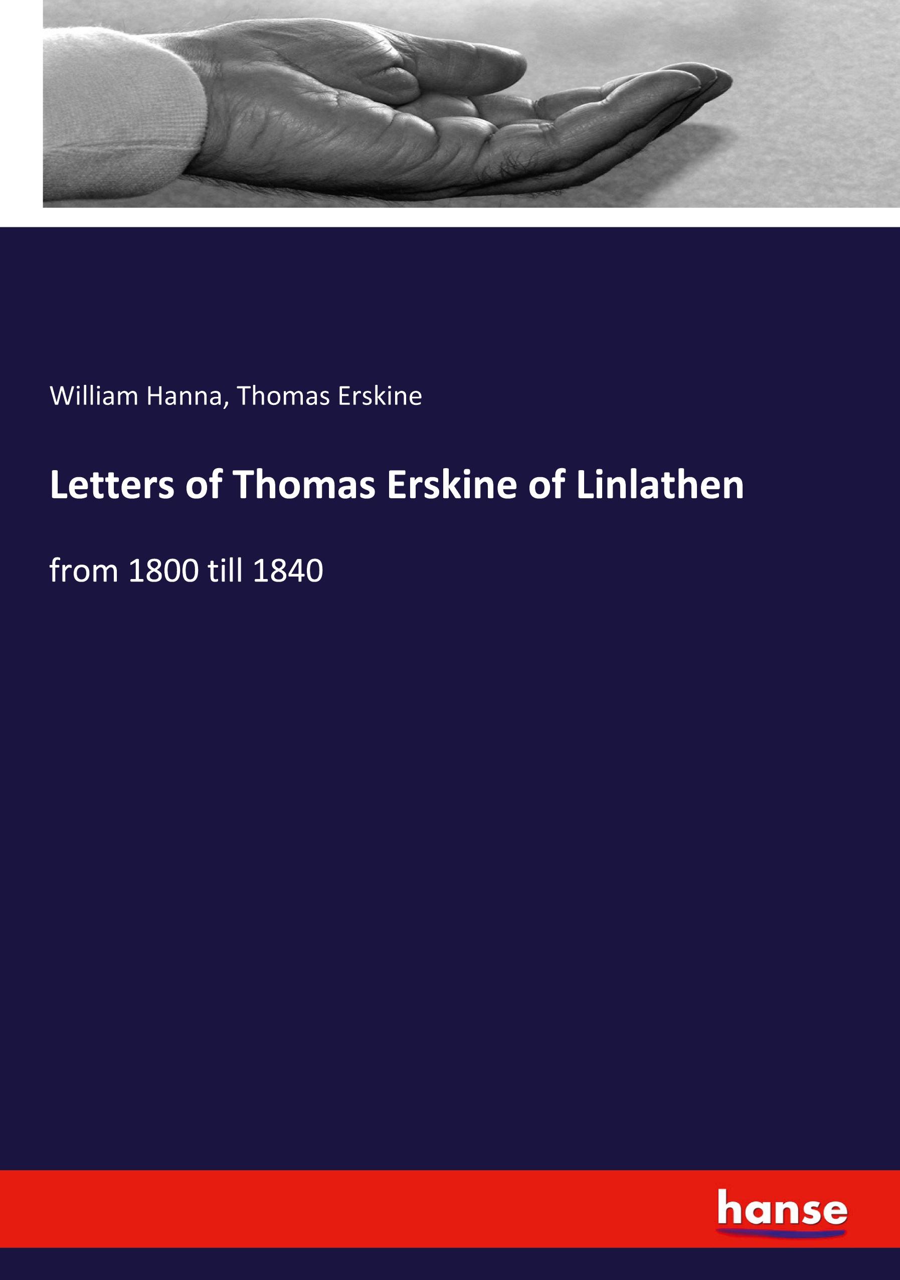 Letters of Thomas Erskine of Linlathen