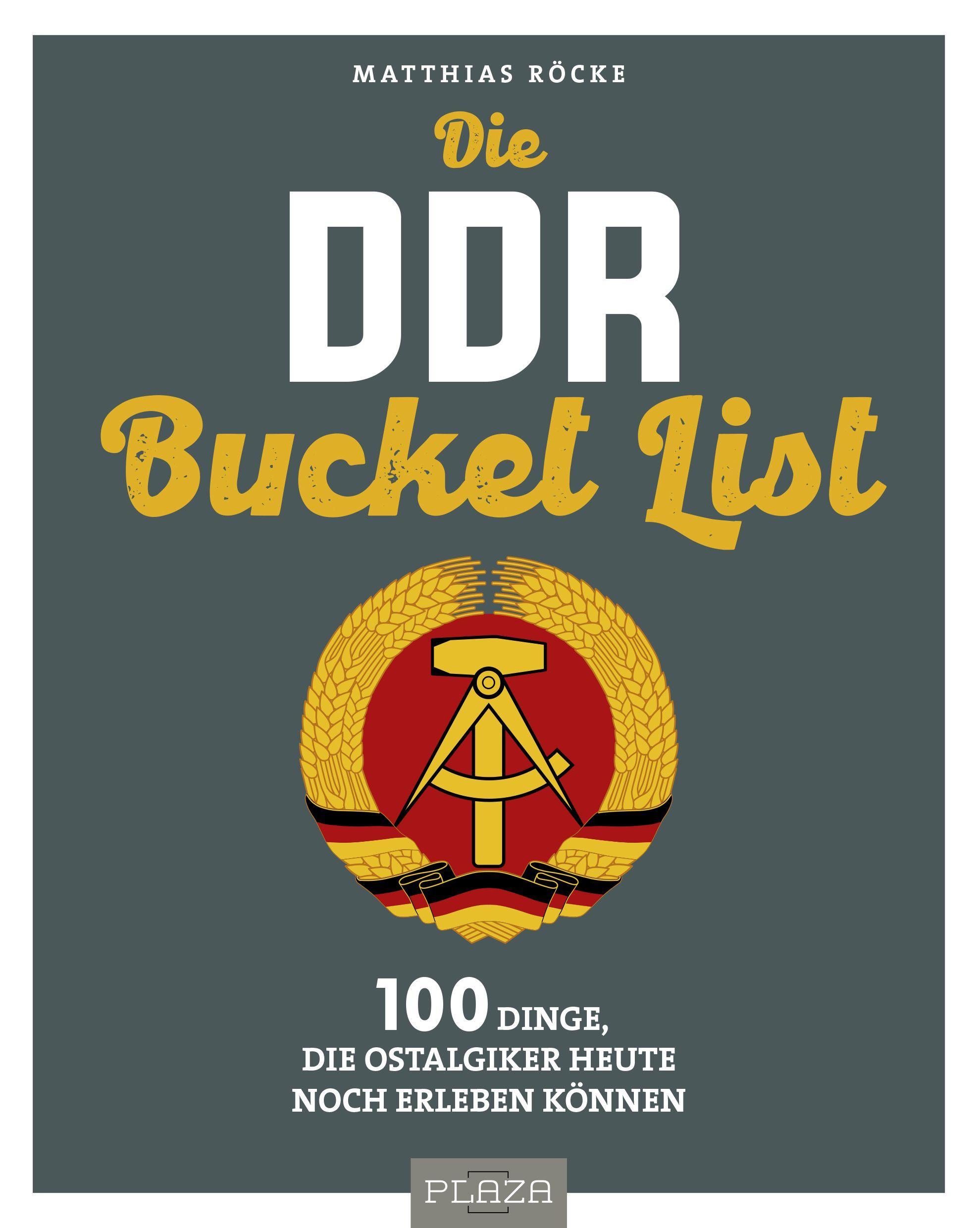 Die DDR Bucket List