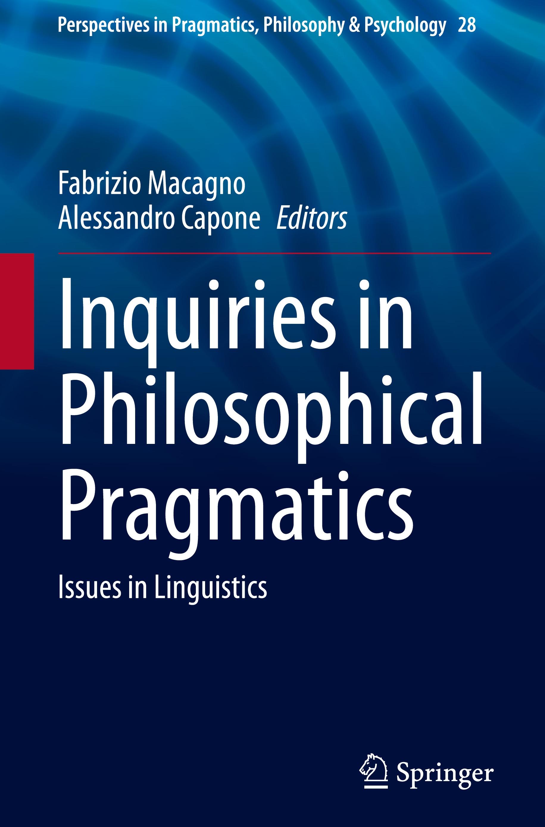 Inquiries in Philosophical Pragmatics