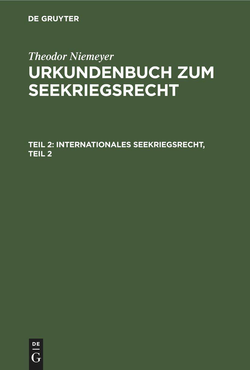 Internationales Seekriegsrecht, Teil 2