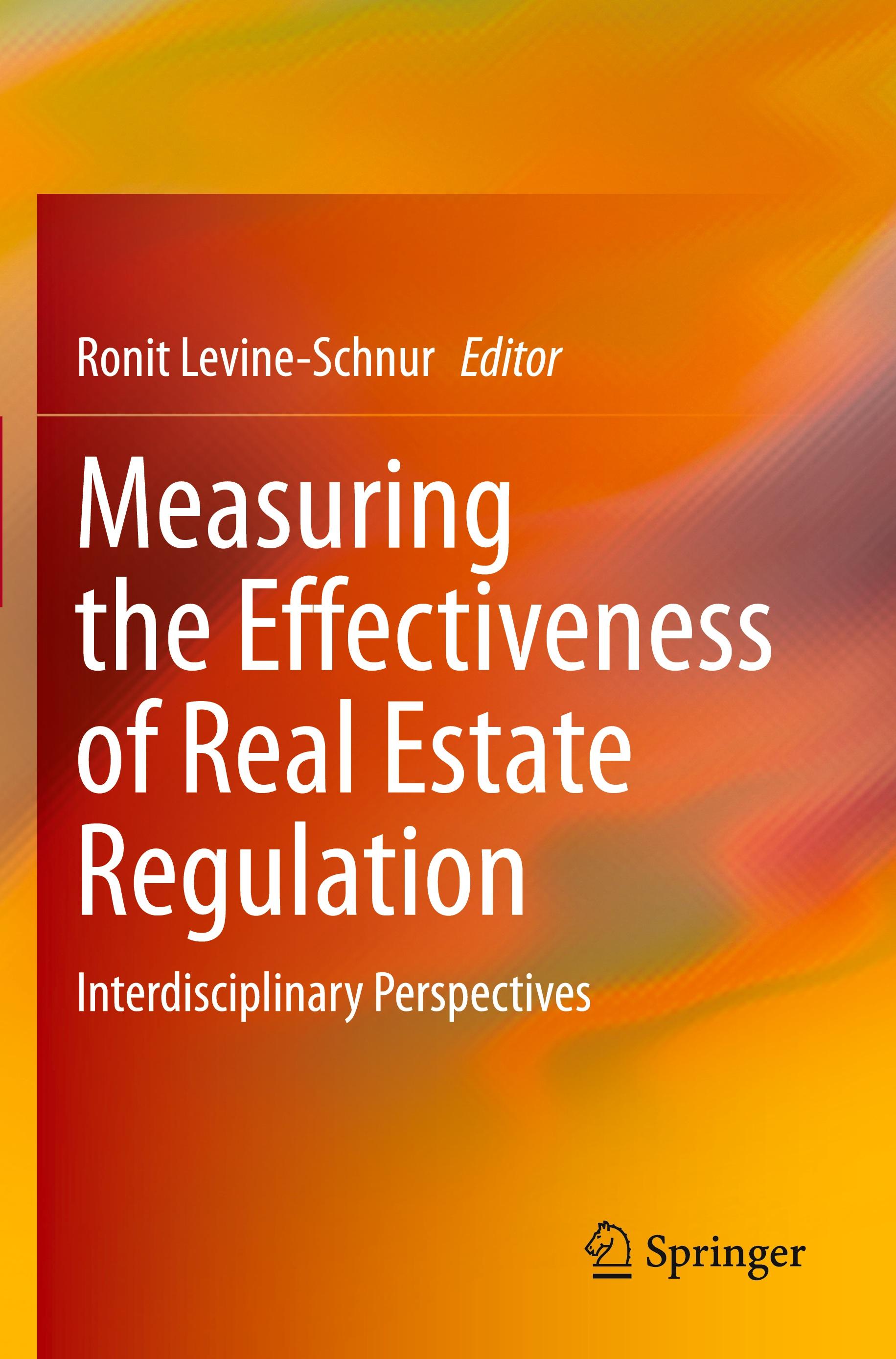 Measuring the Effectiveness of Real Estate Regulation