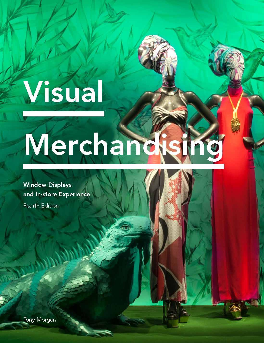 Visual Merchandising Fourth Edition