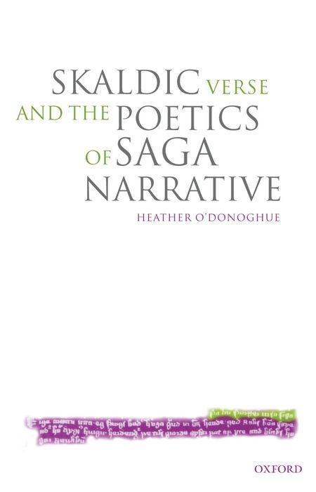 Skaldic Verse and the Poetics of Saga Narrative