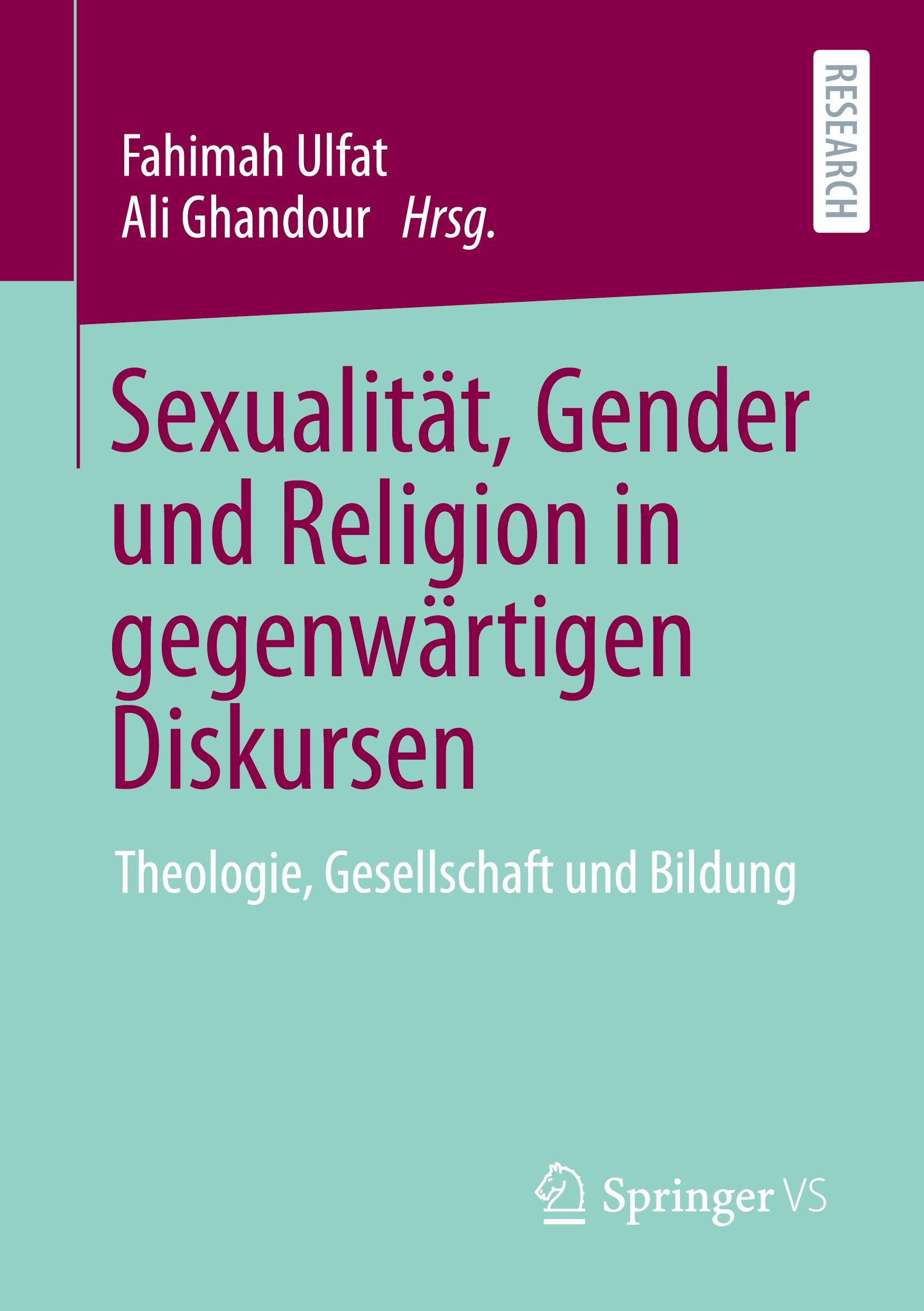 Sexualität, Gender und Religion in gegenwärtigen Diskursen