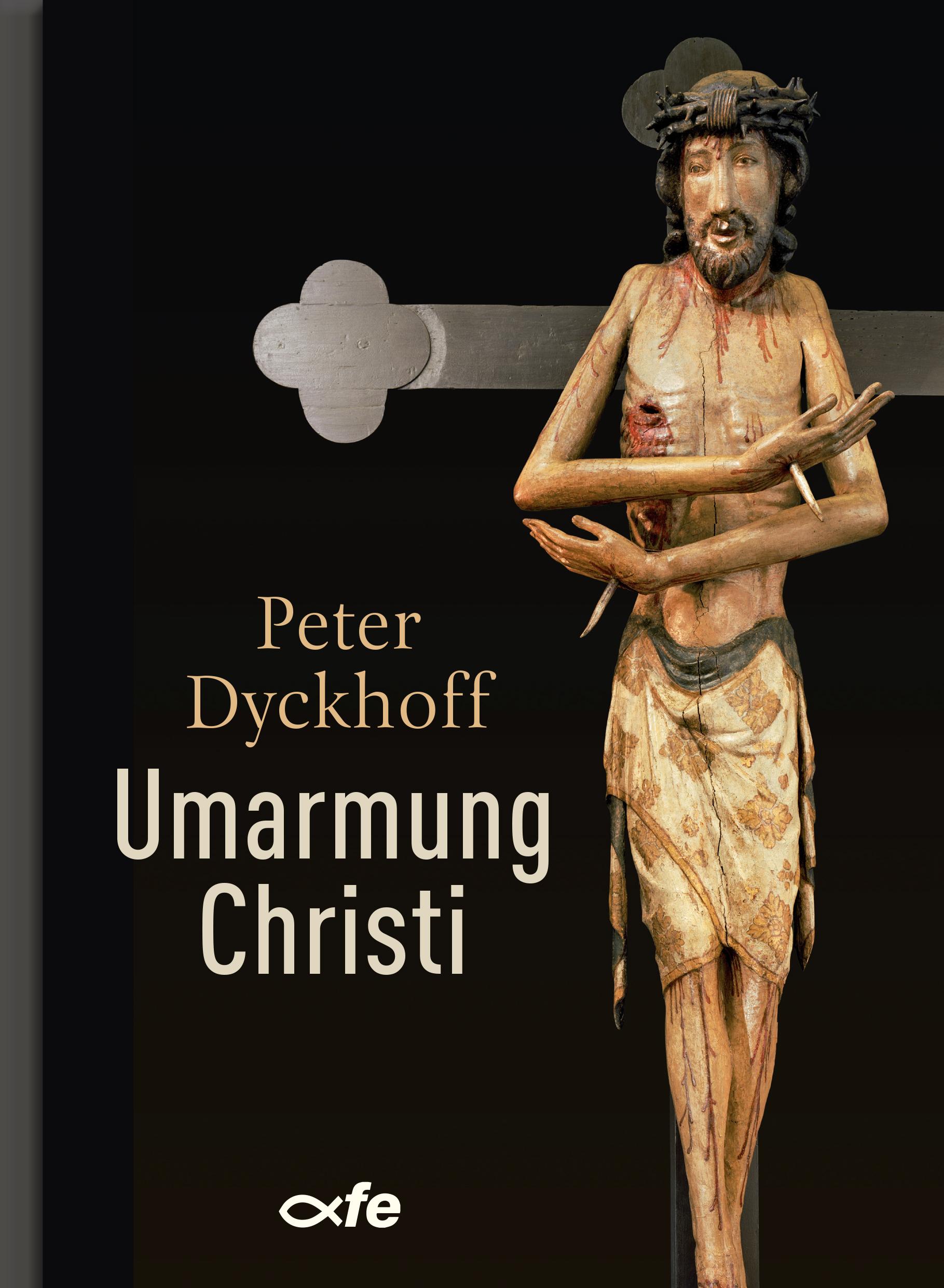 Umarmung Christi