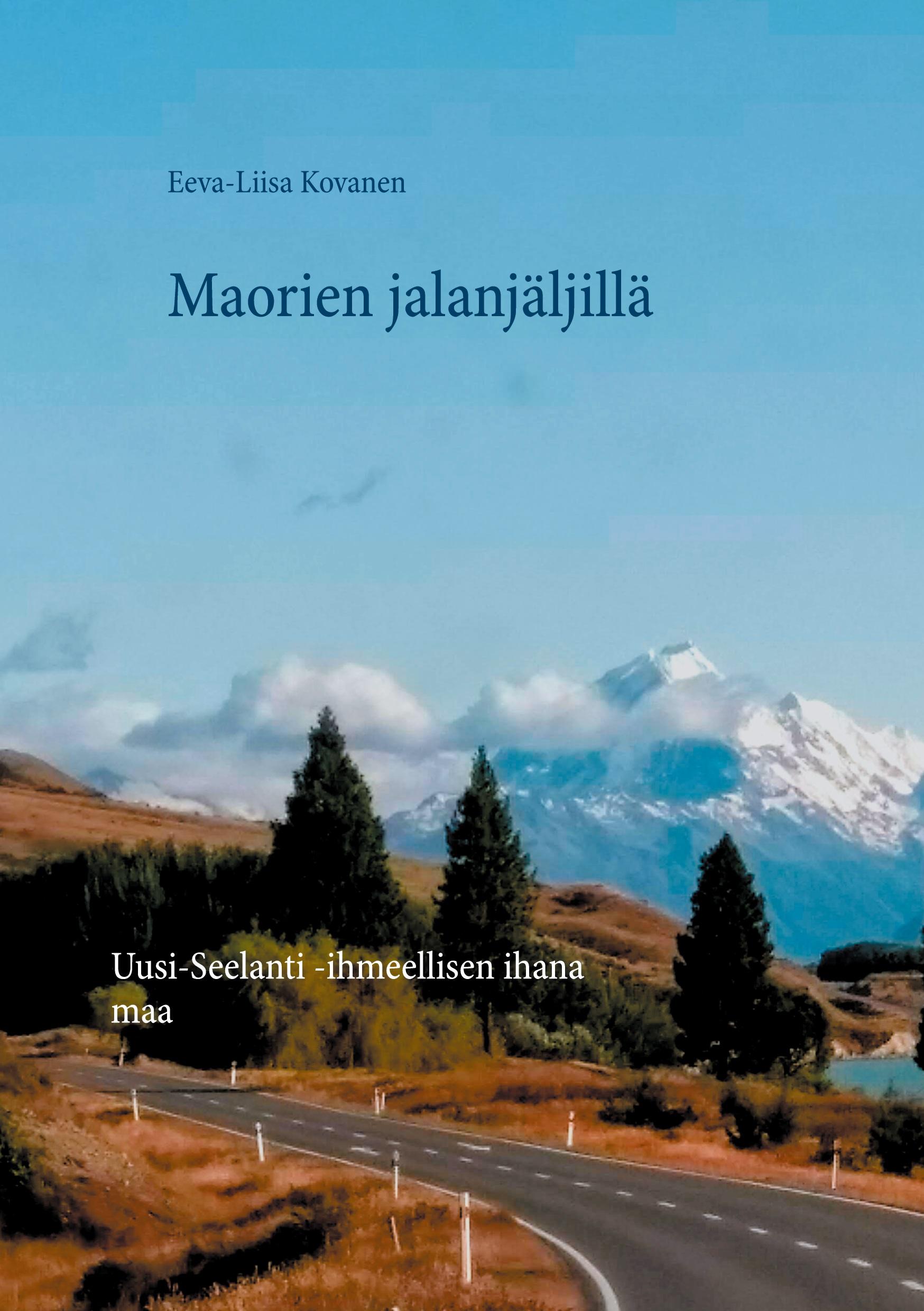 Maorien jalanjäljillä