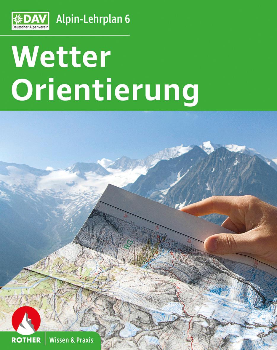 Alpin-Lehrplan 6: Wetter und Orientierung