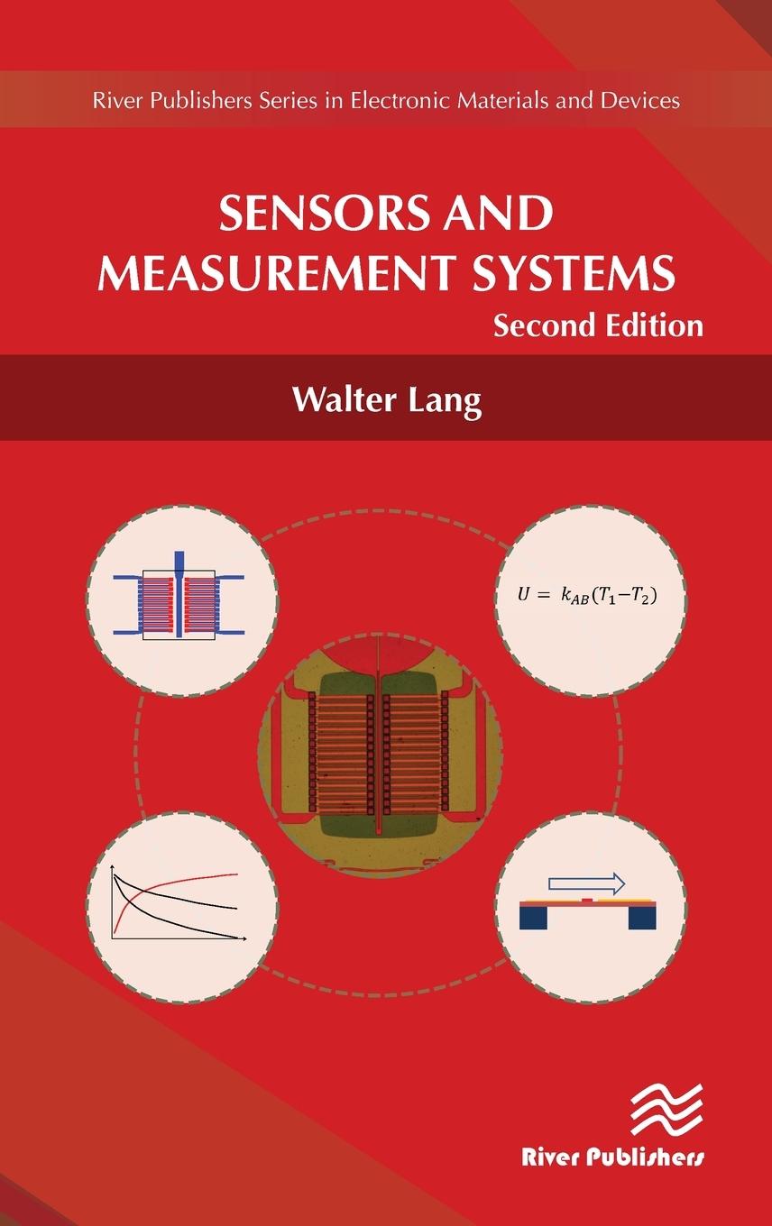 Sensors and Measurement Systems, Second Edition