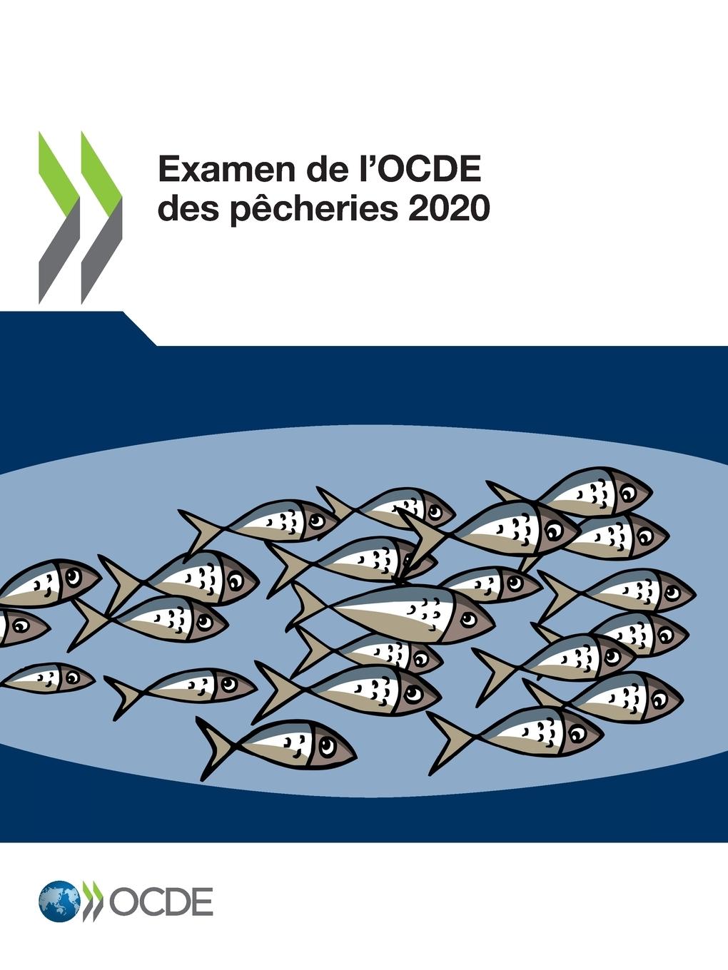 Examen de l'Ocde Des Pêcheries 2020