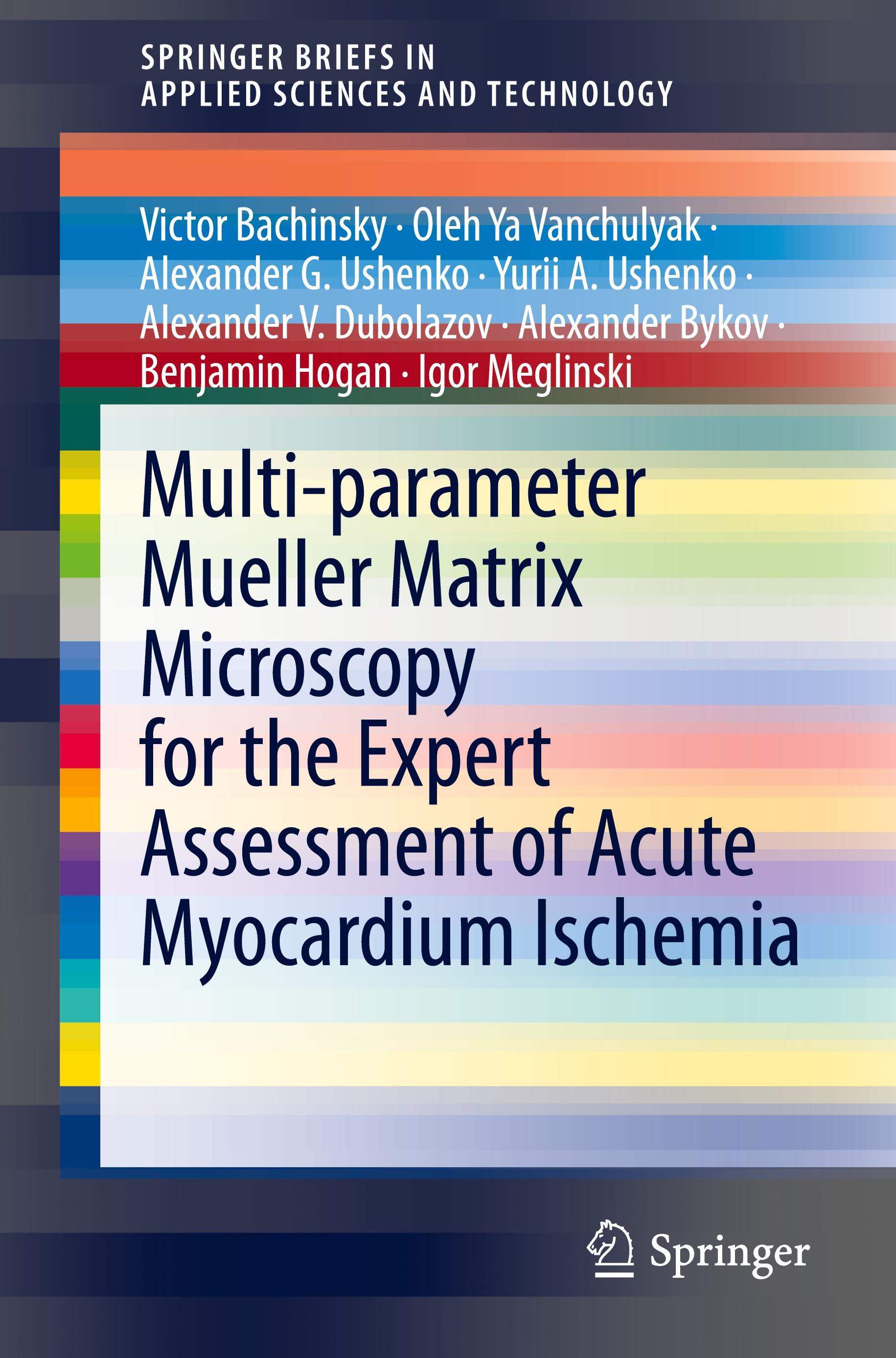 Multi-parameter Mueller Matrix Microscopy for the Expert Assessment of Acute Myocardium Ischemia