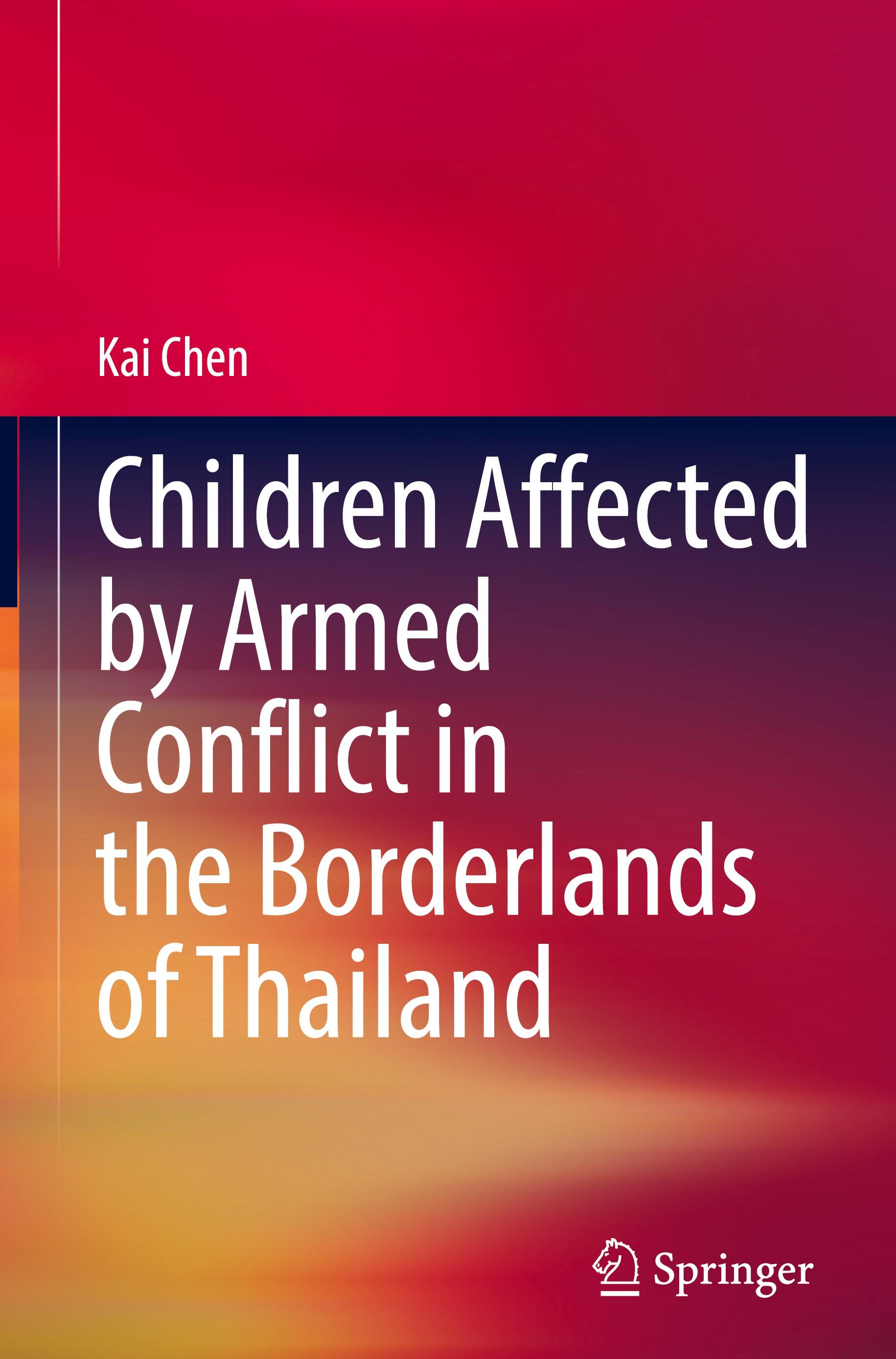 Children Affected by Armed Conflict in the Borderlands of Thailand