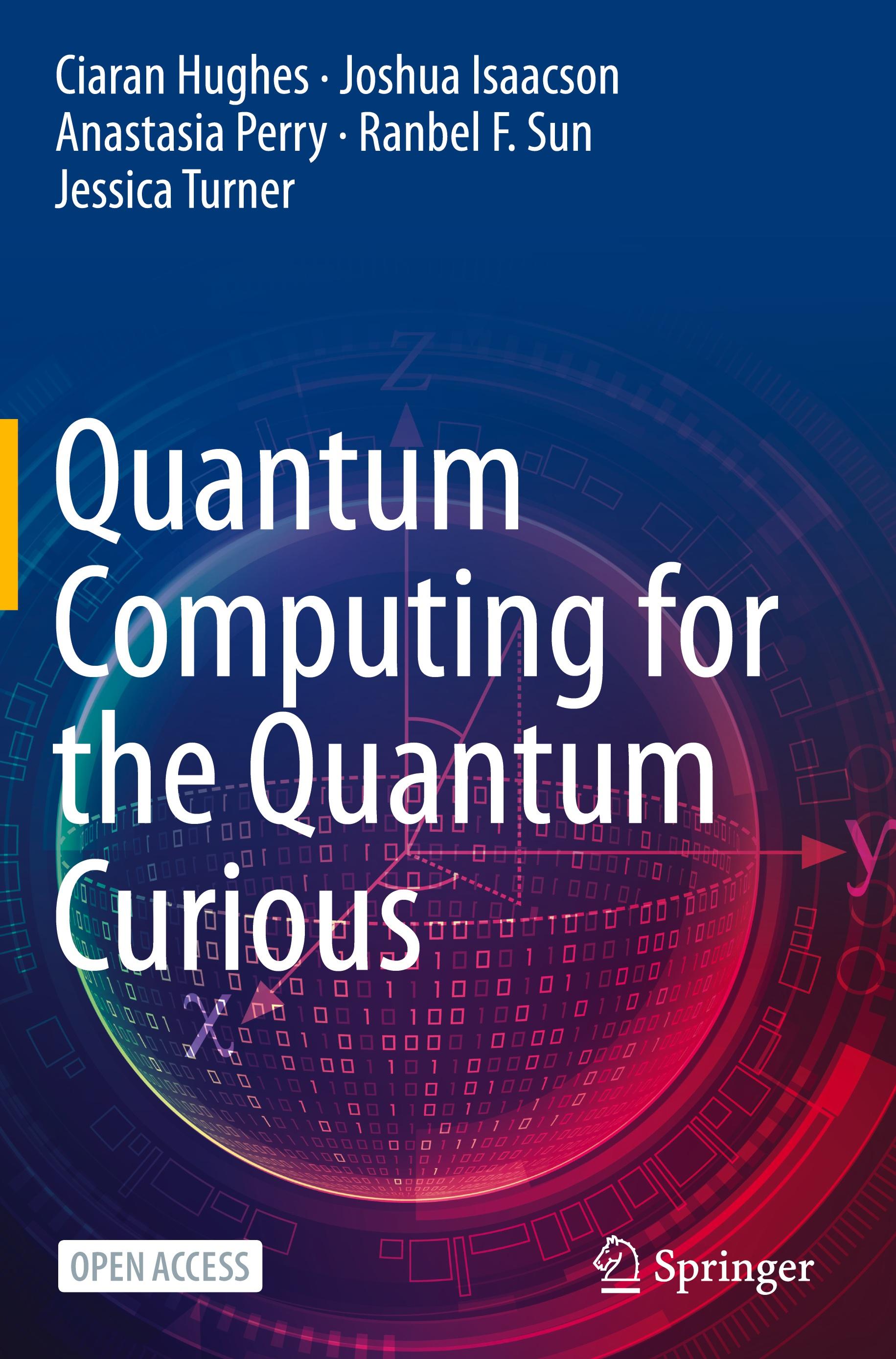 Quantum Computing for the Quantum Curious