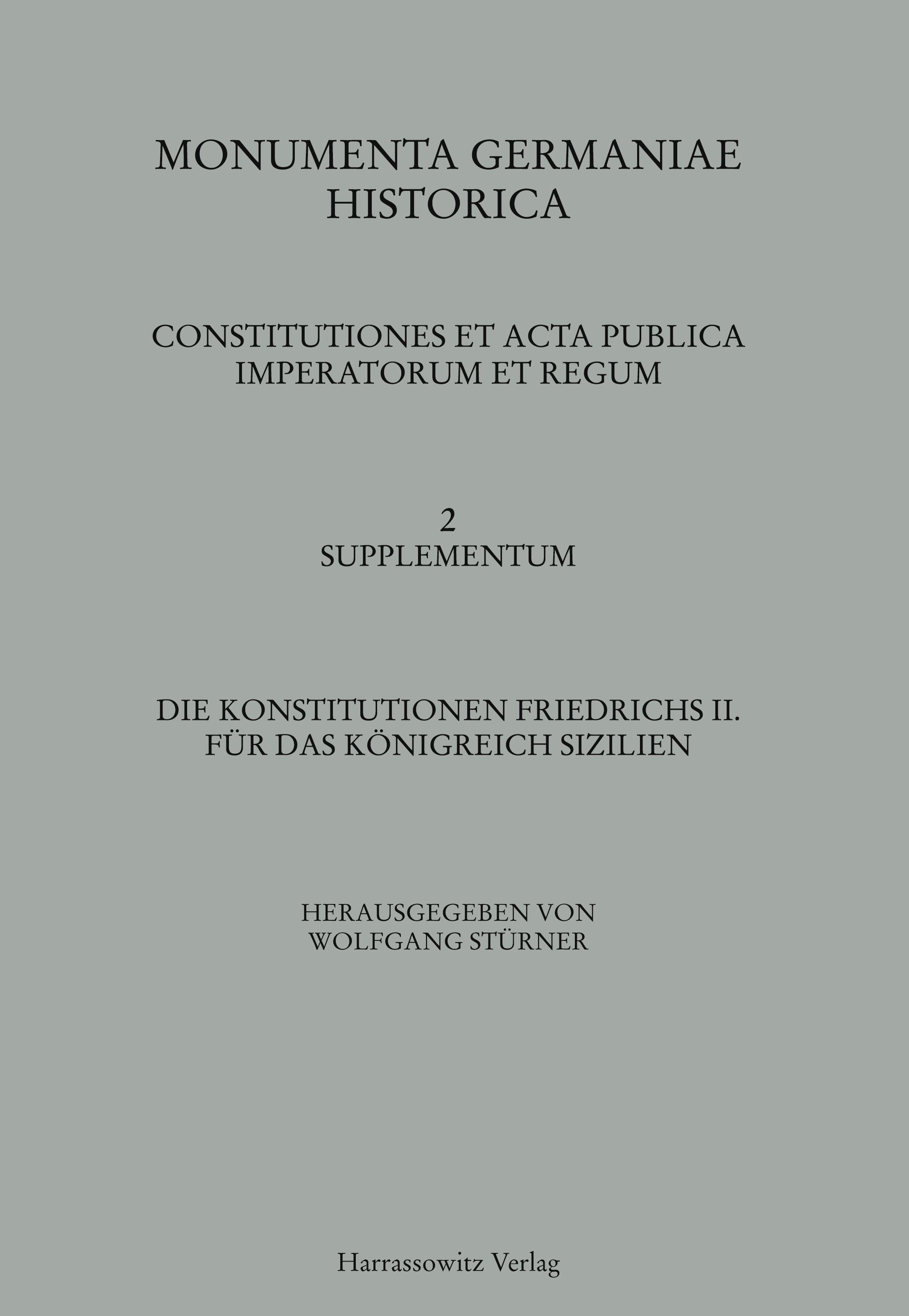 Die Konstitutionen Friedrichs II. für das Königreich Sizilien