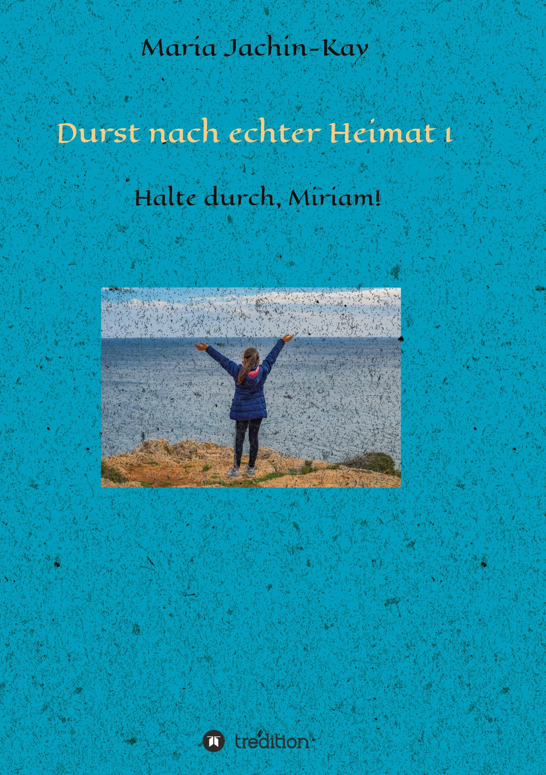 Durst nach echter Heimat 1