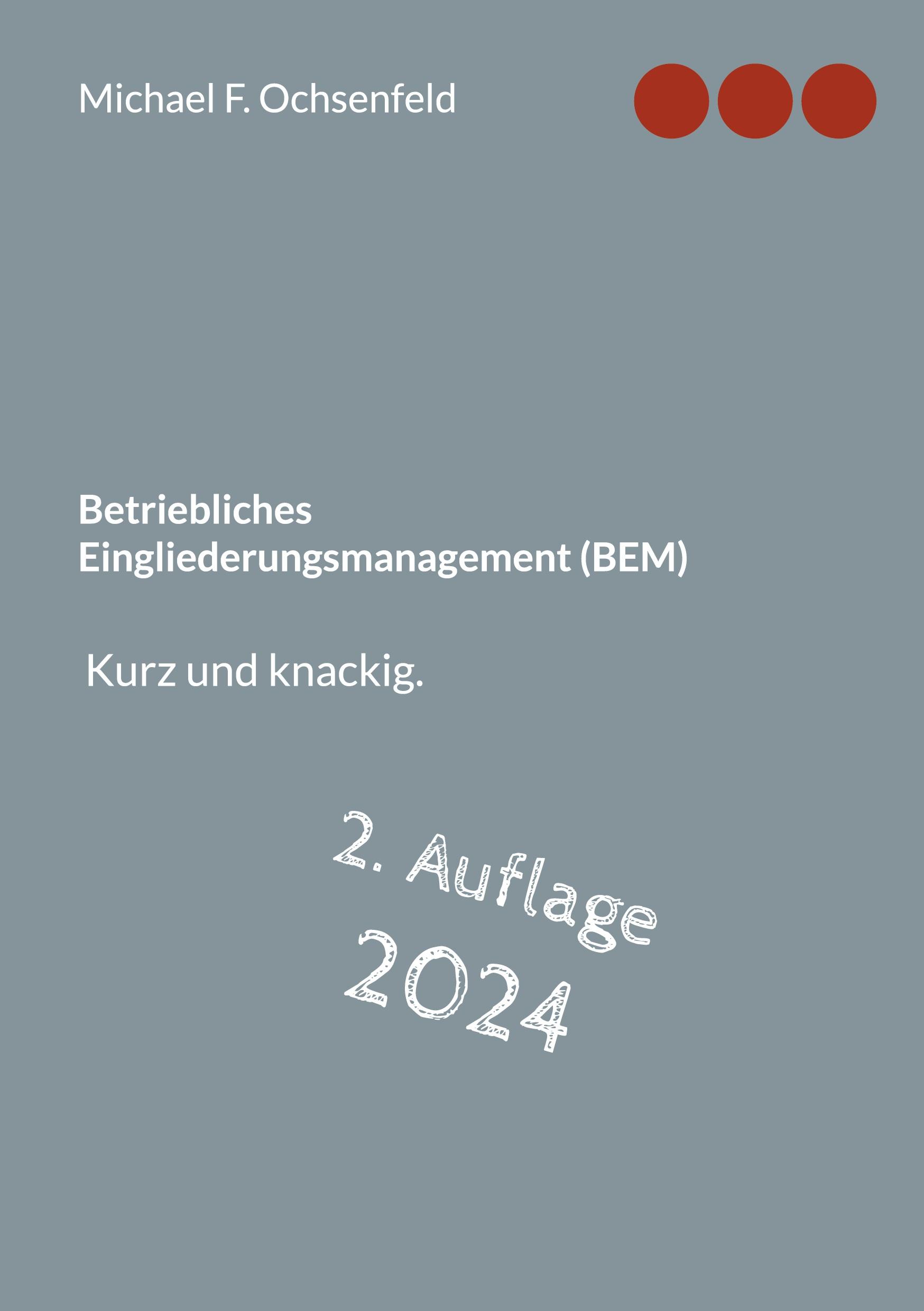 Betriebliches Eingliederungsmanagement (BEM)