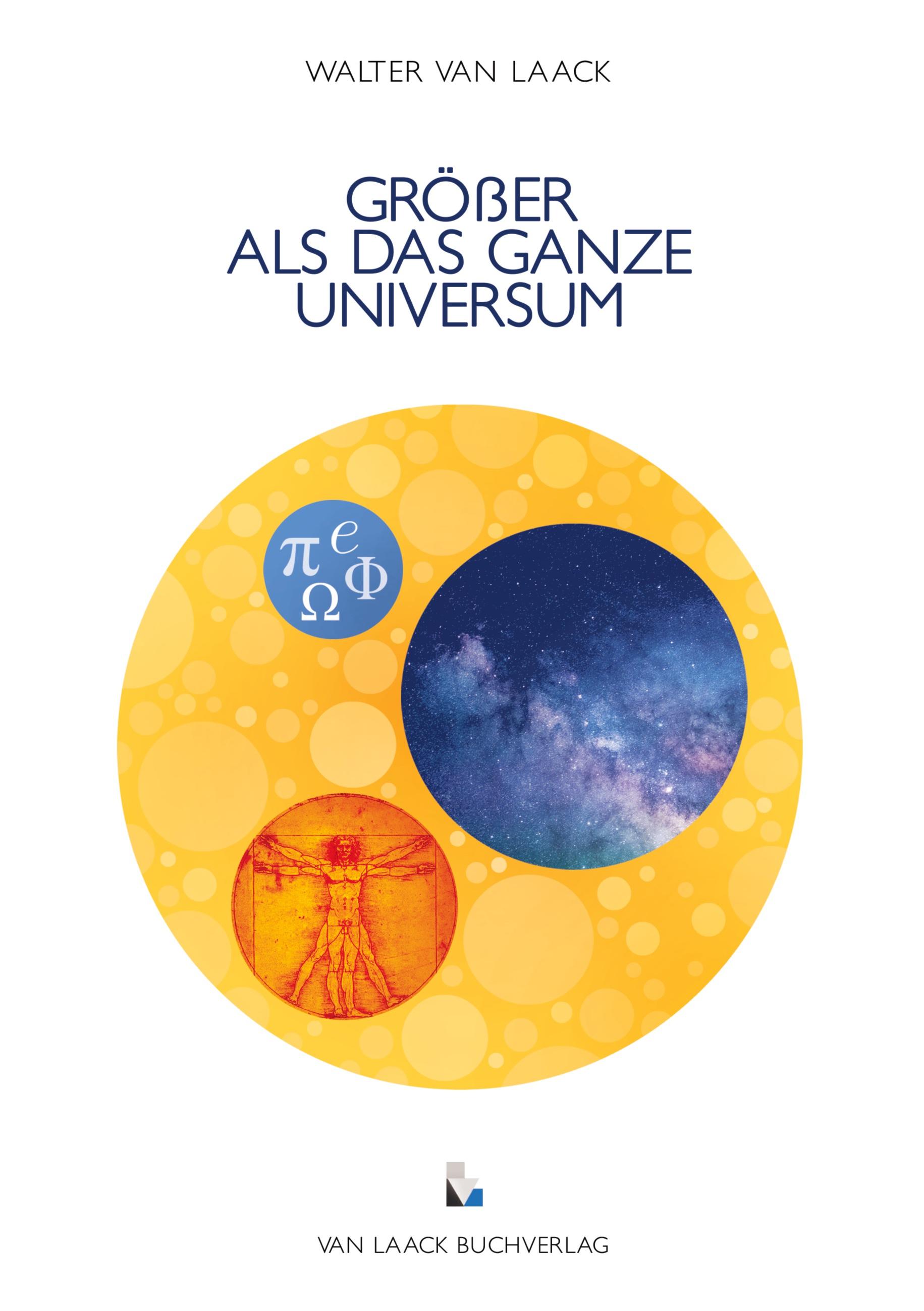 GRÖßER ALS DAS GANZE UNIVERSUM