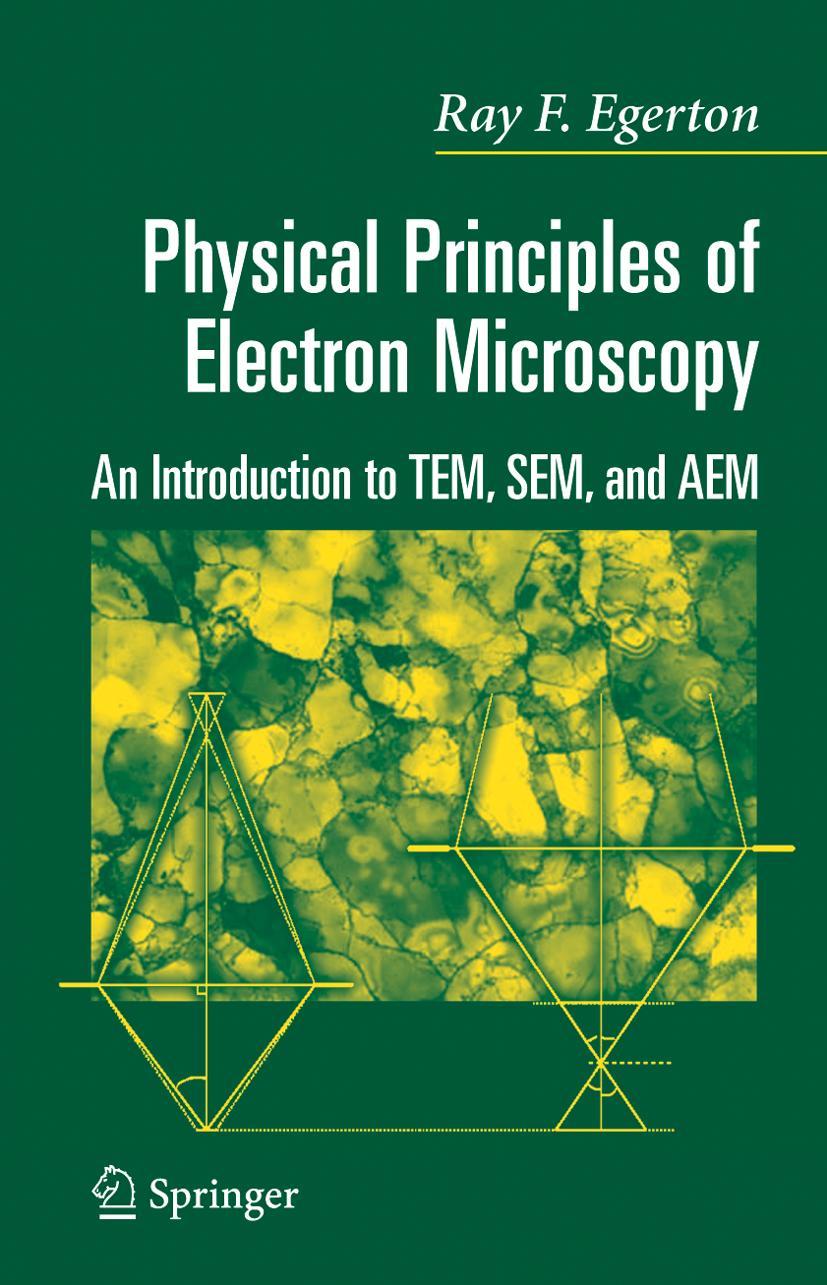 Physical Principles of Electron Microscopy