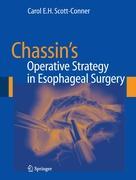 Chassin's Operative Strategy in Esophageal Surgery