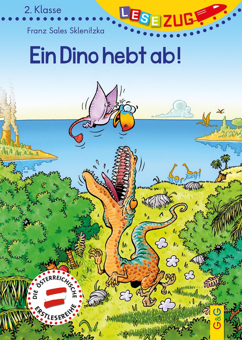 LESEZUG/2. Klasse Ein Dino hebt ab!