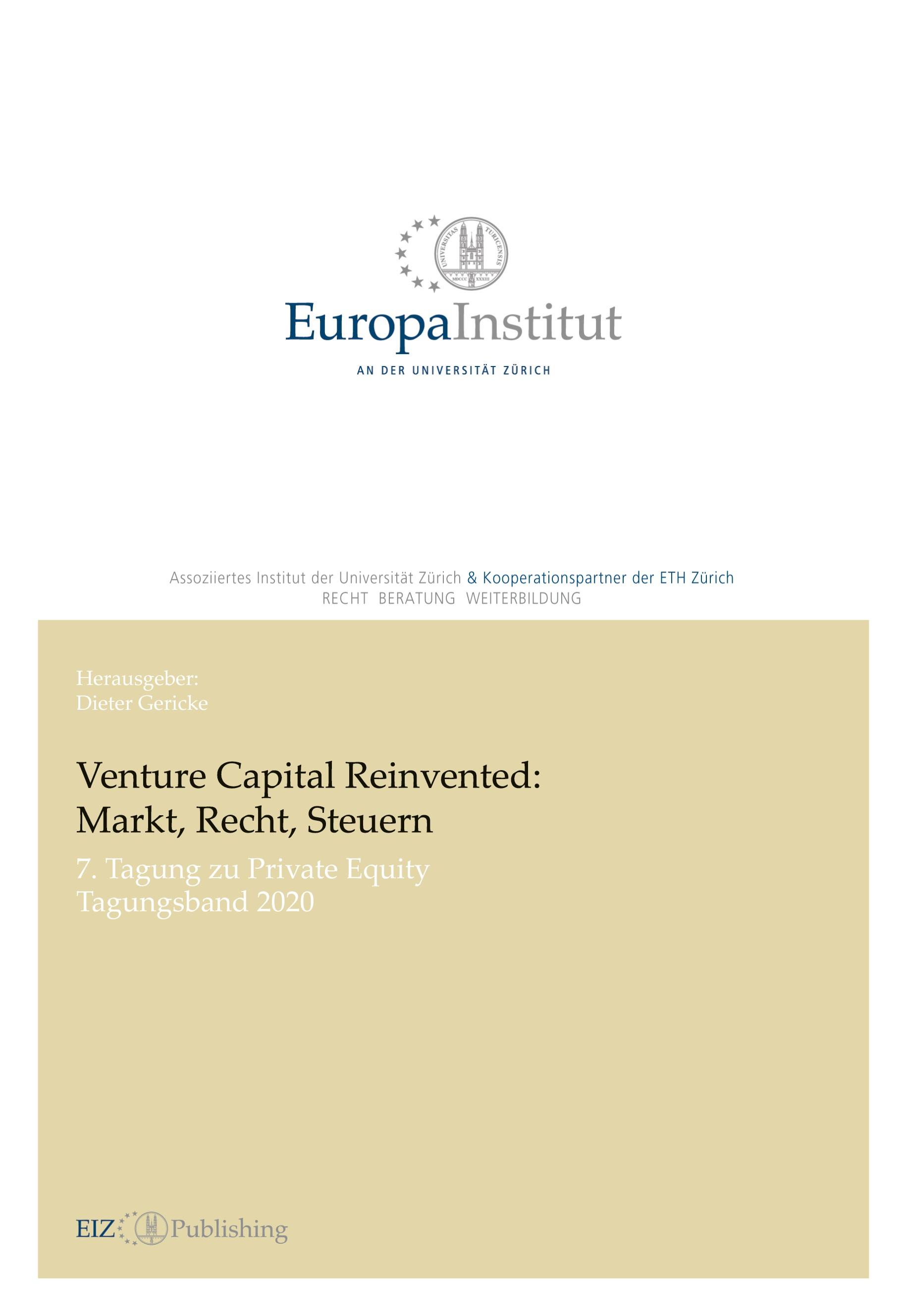 Venture Capital Reinvented: Markt, Recht, Steuern