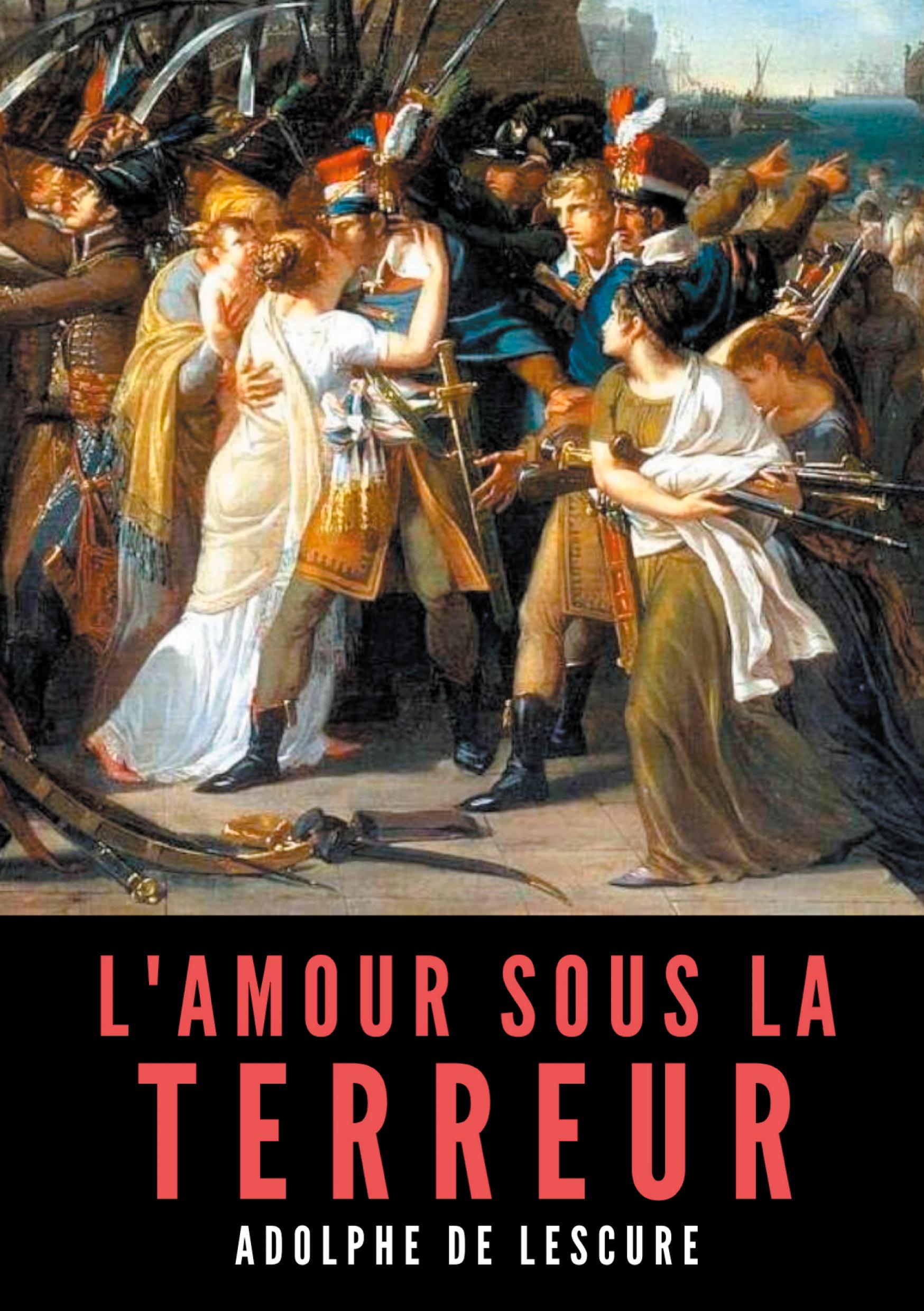 L'amour sous la Terreur