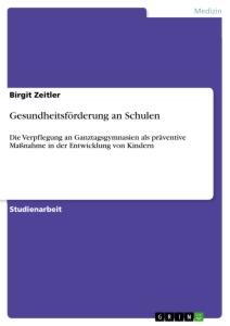 Gesundheitsförderung an Schulen