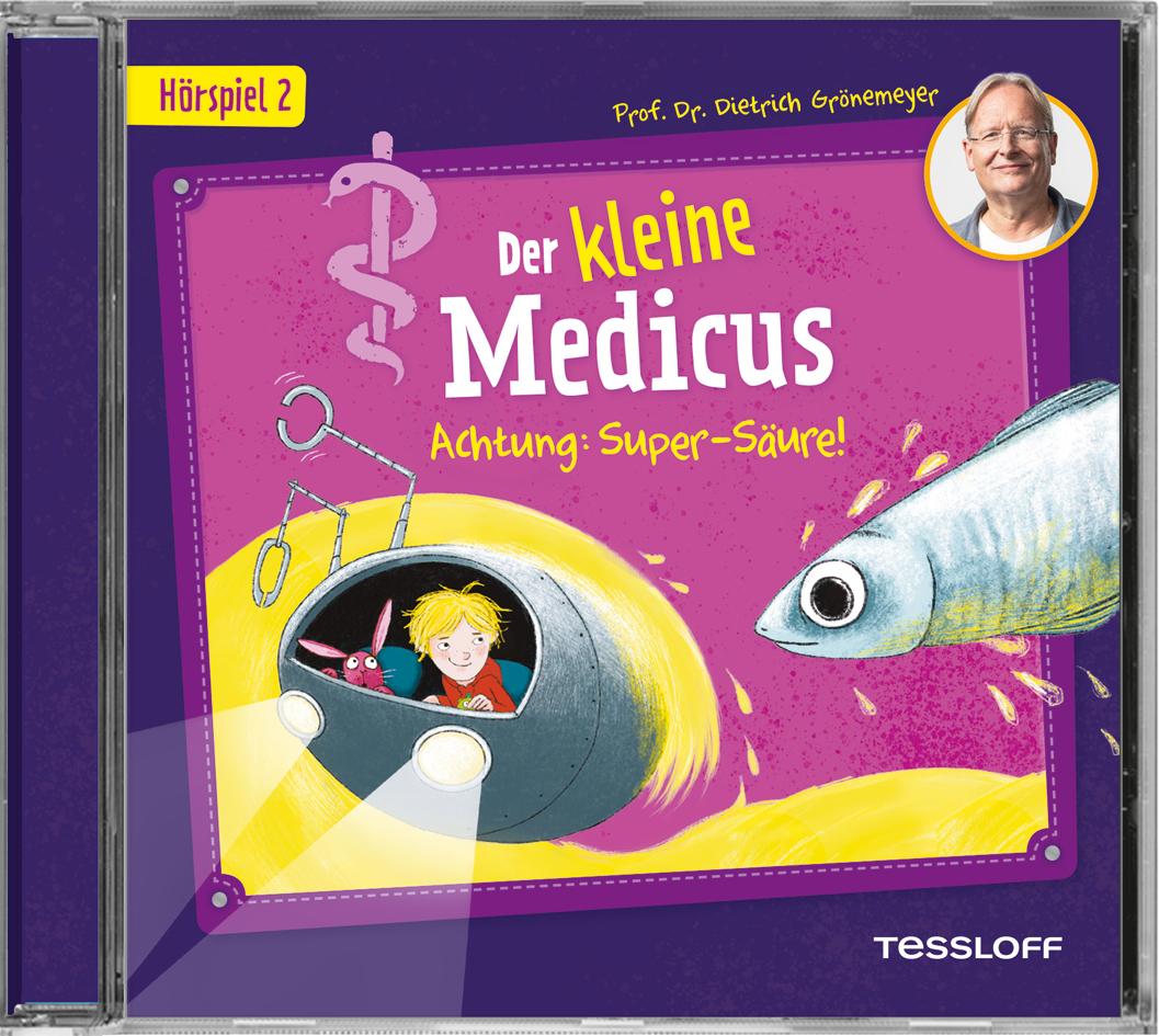 Der kleine Medicus. Hörspiel 2: Achtung: Super-Säure!