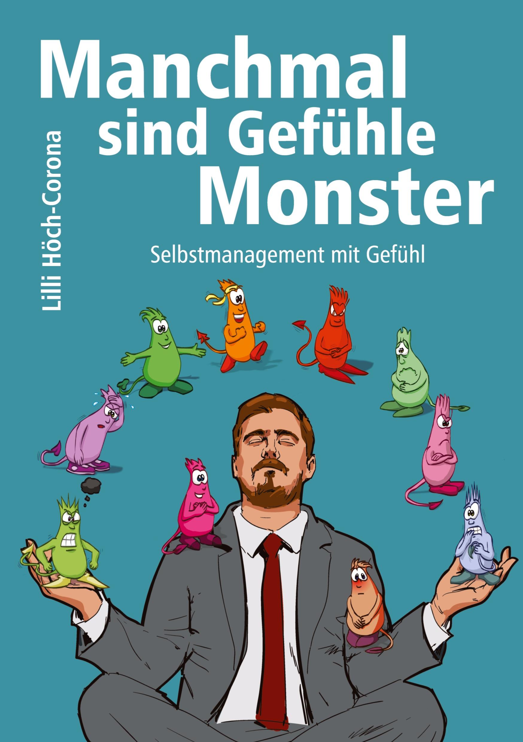 Manchmal sind Gefühle Monster