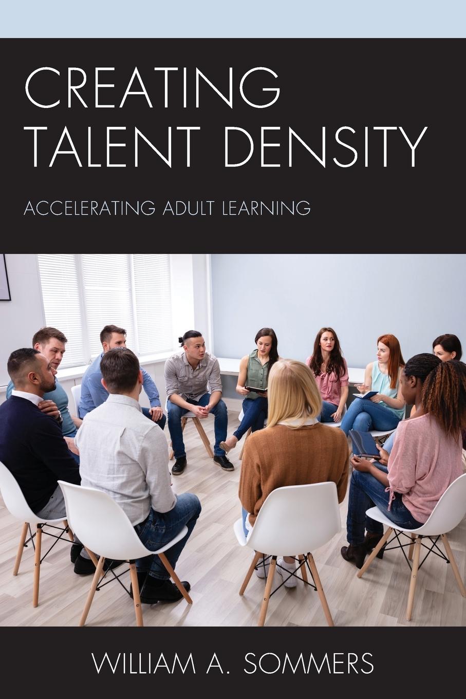 Creating Talent Density