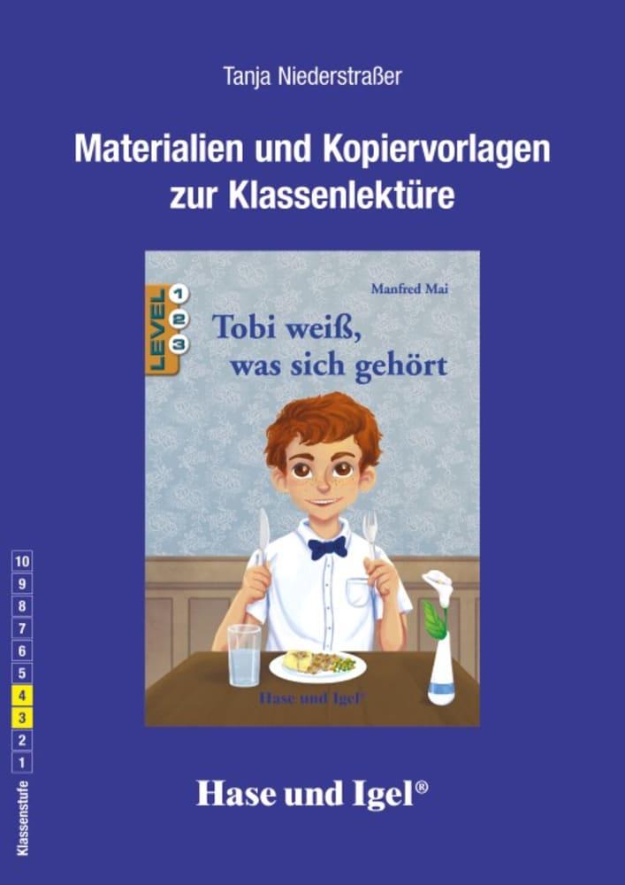 Tobi weiß, was sich gehört. Begleitmaterial: