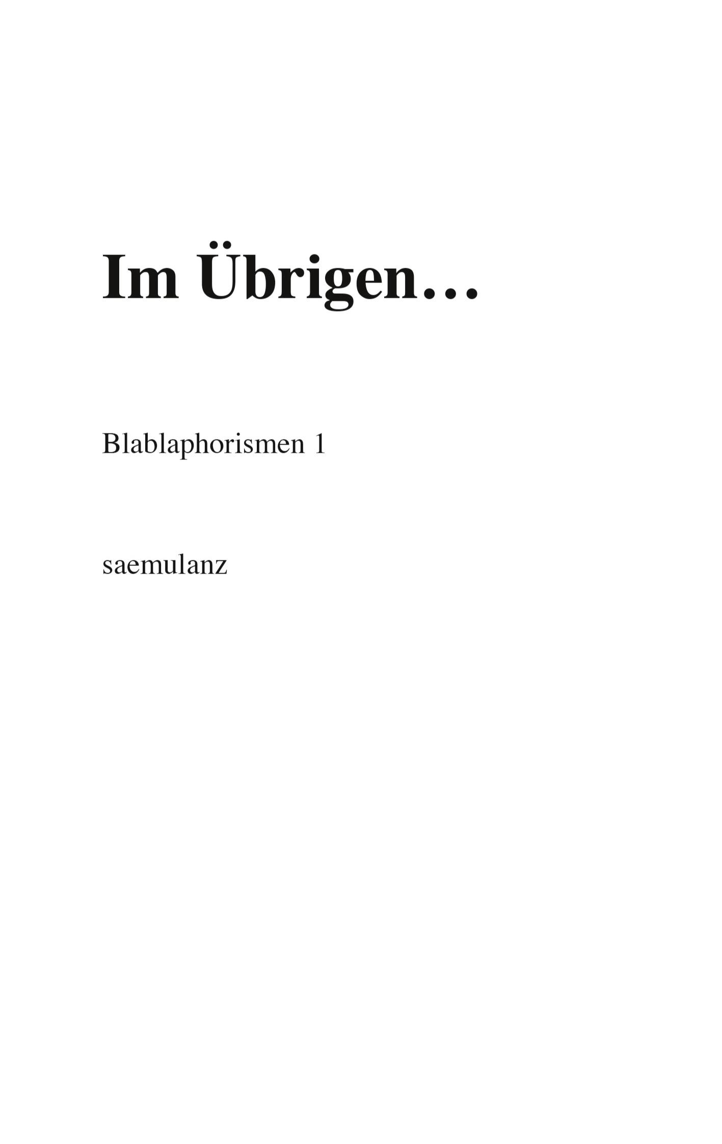 Im Übrigen¿