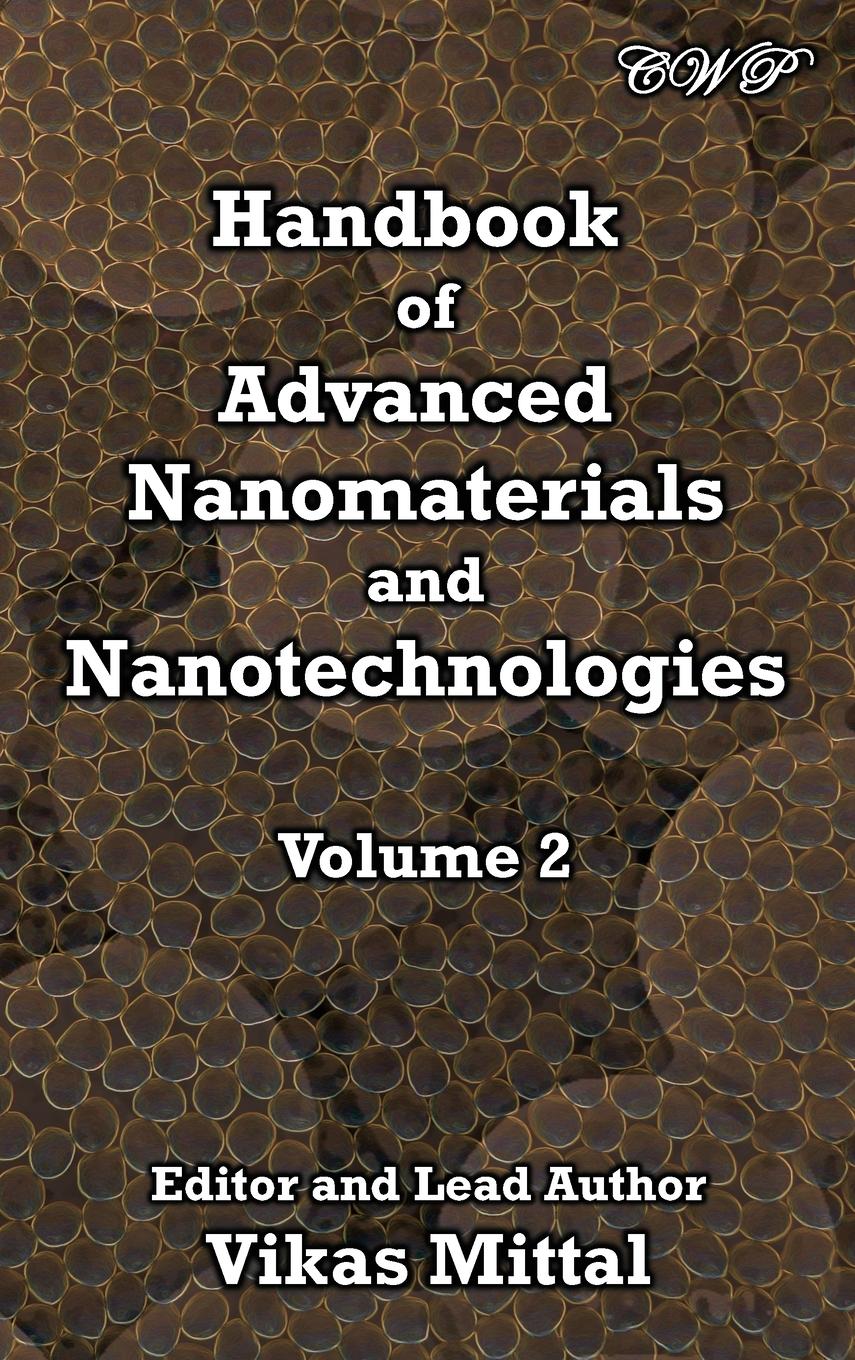 Handbook of Advanced Nanomaterials and Nanotechnologies, Volume 2