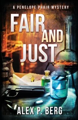 Fair and Just: A Supernatural Mystery