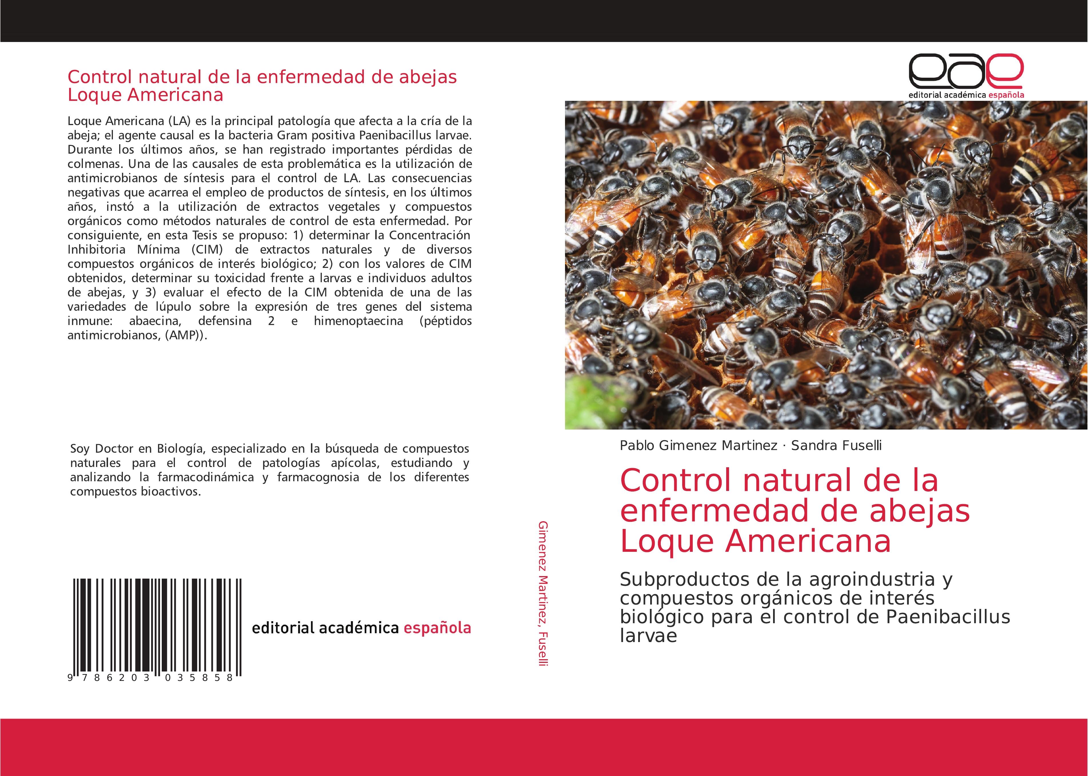 Control natural de la enfermedad de abejas Loque Americana