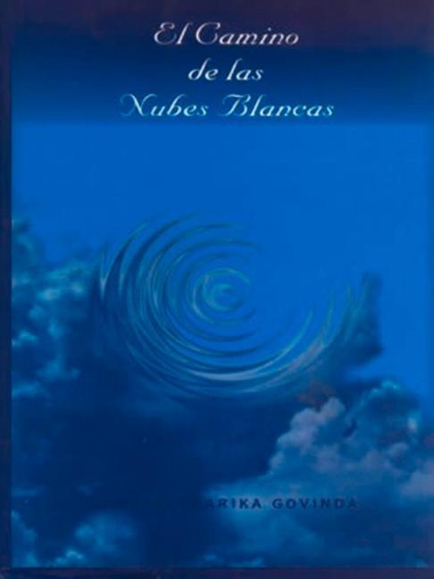 El Camino de Las Nubes Blancas